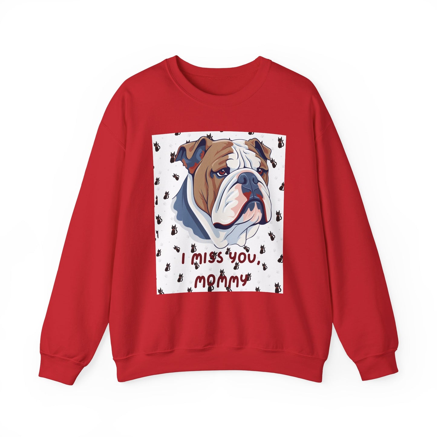 I Miss You Mommy Bulldog Sweatshirt - Unisex Heavy Blend™ Crewneck