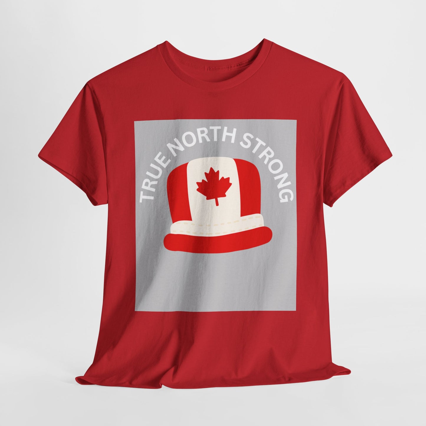 True North Strong Unisex Heavy Cotton Tee - Canada Pride Shirt