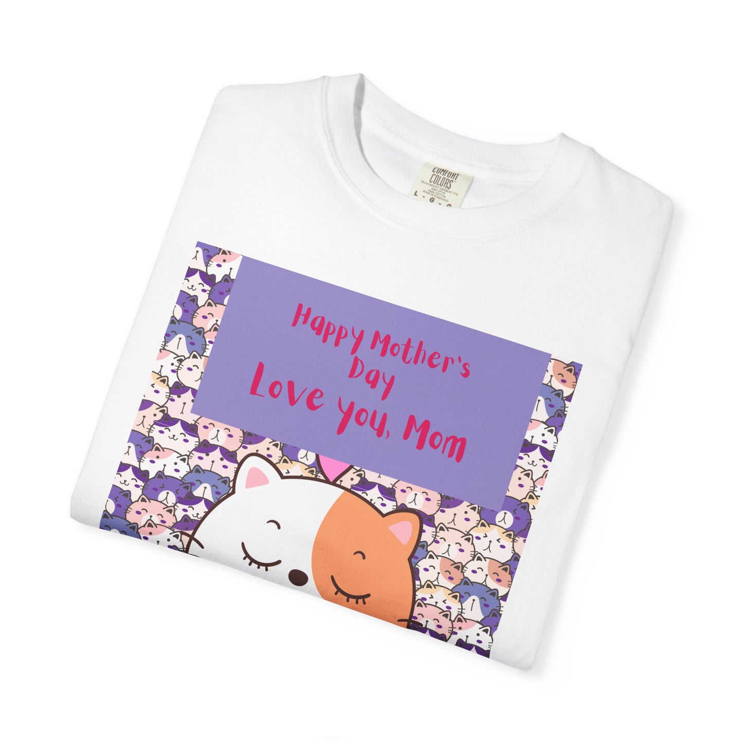 Happy Mother's Day Unisex Garment-Dyed T-Shirt