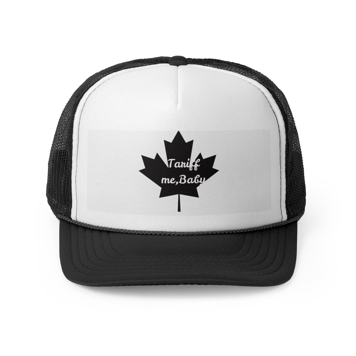 Tariff Me, Baby! Canadian Trucker Cap