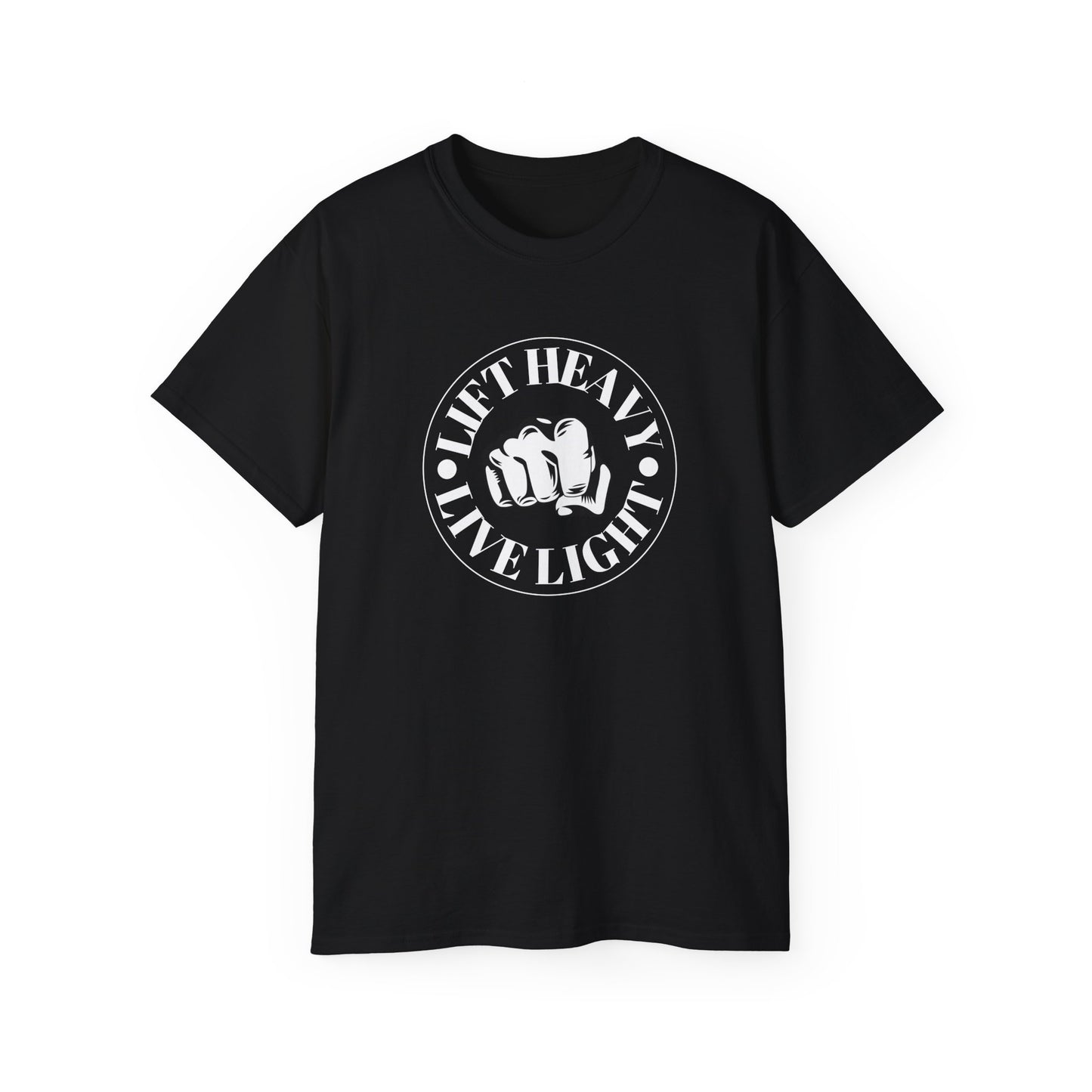‘LIFT HEAVY LIVE LIGHT’ Unisex Ultra Cotton Tee