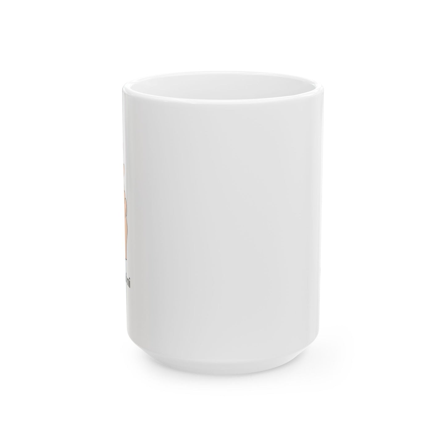‘Wo Ai Ni’ Ceramic Mug, (11oz, 15oz)