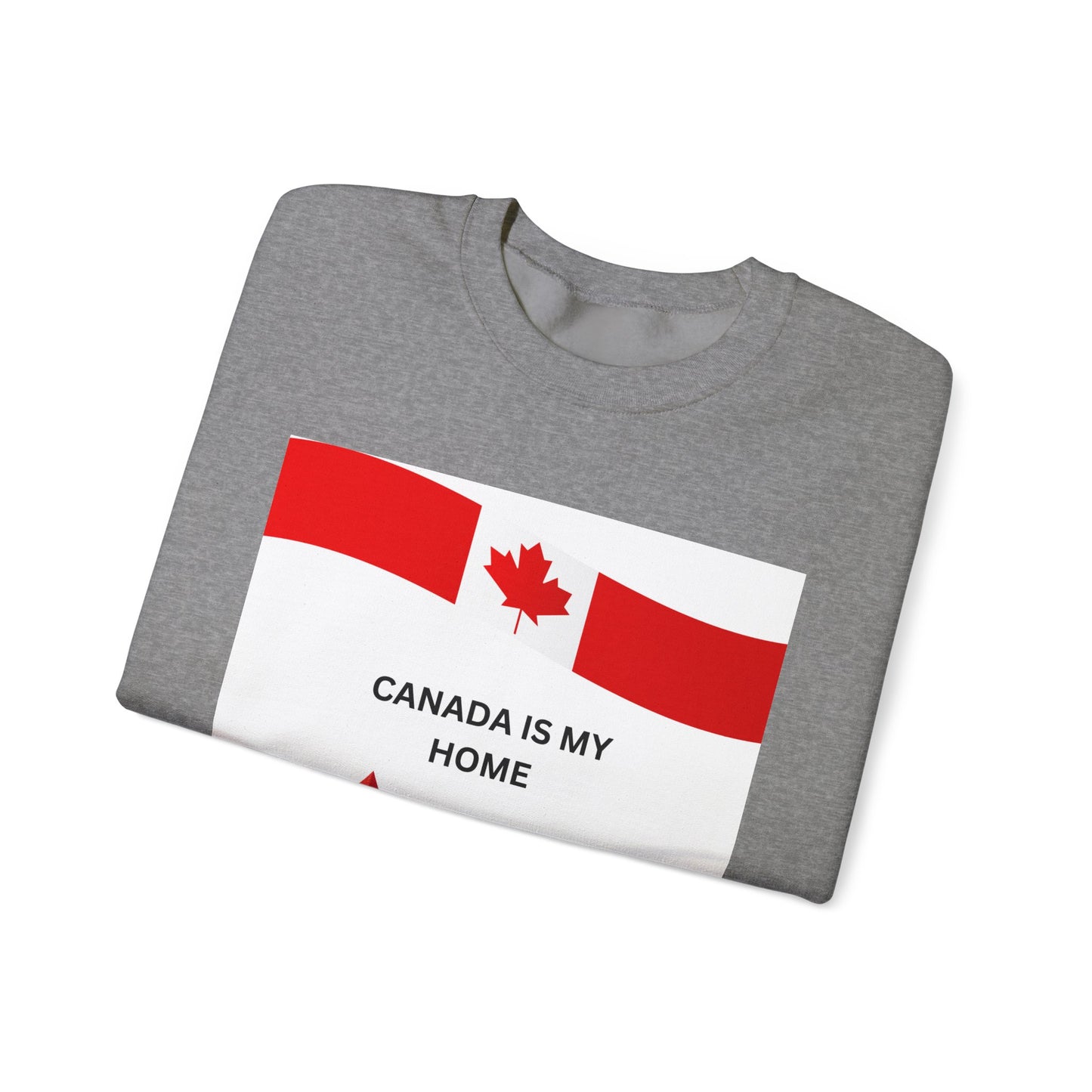 Canada Is My Home Unisex Heavy Blend Crewneck Sweatshirt - Comfortable Canadian Pride Apparel