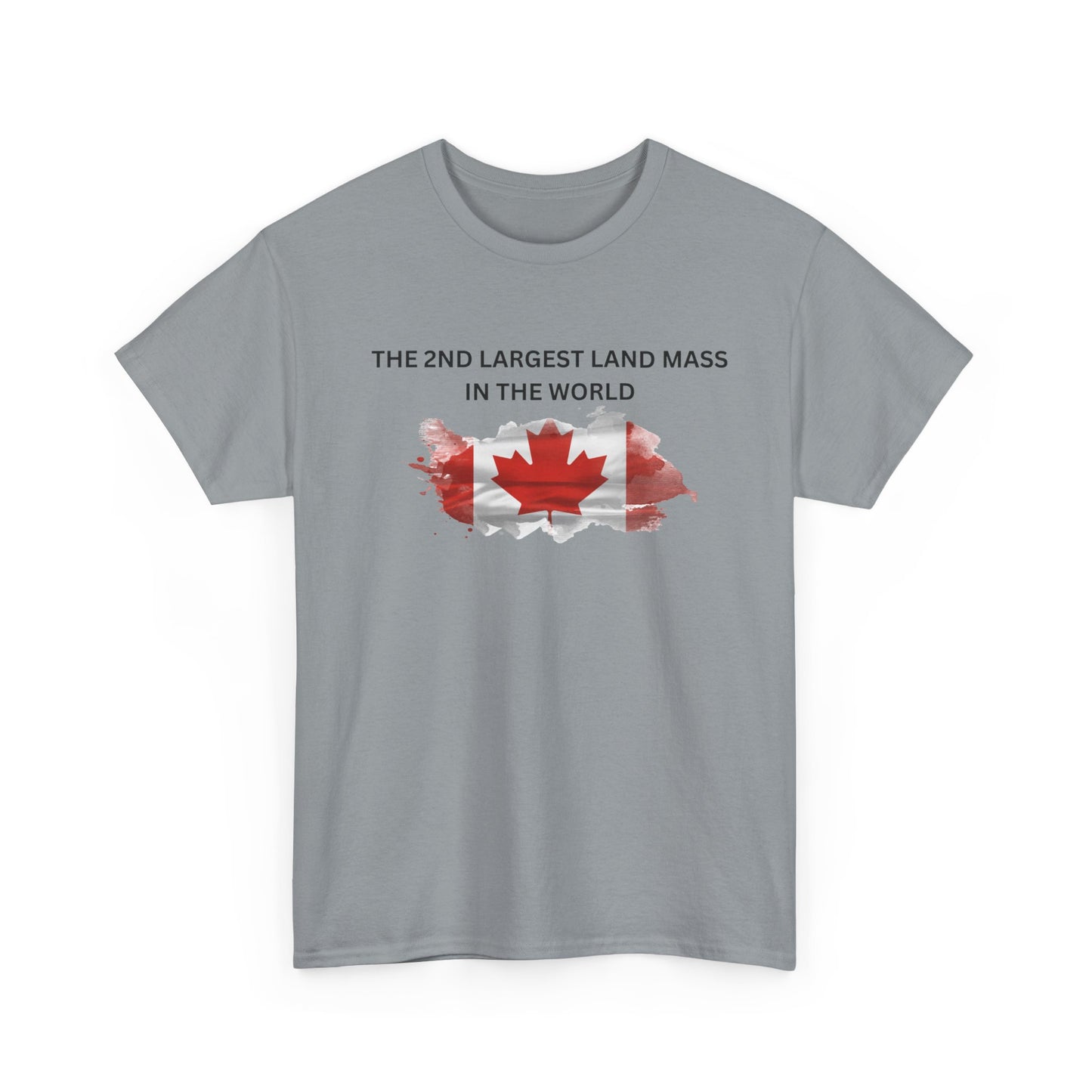 Canada Proud Heavy Cotton Tee - The 2nd Largest Land Mass in the World