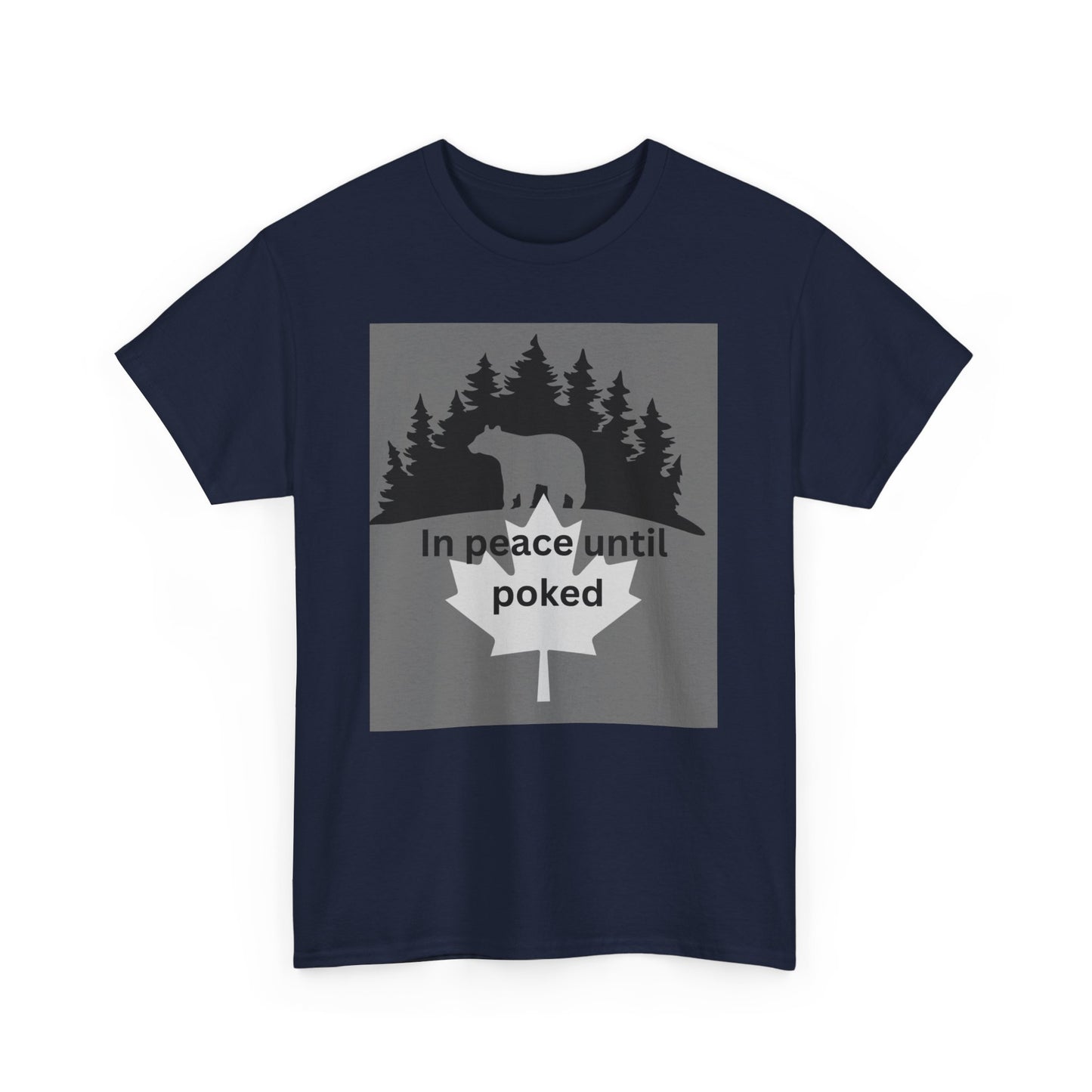 Unisex Heavy Cotton Tee - 'In Peace Until Poked' Graphic Shirt for Nature Lovers