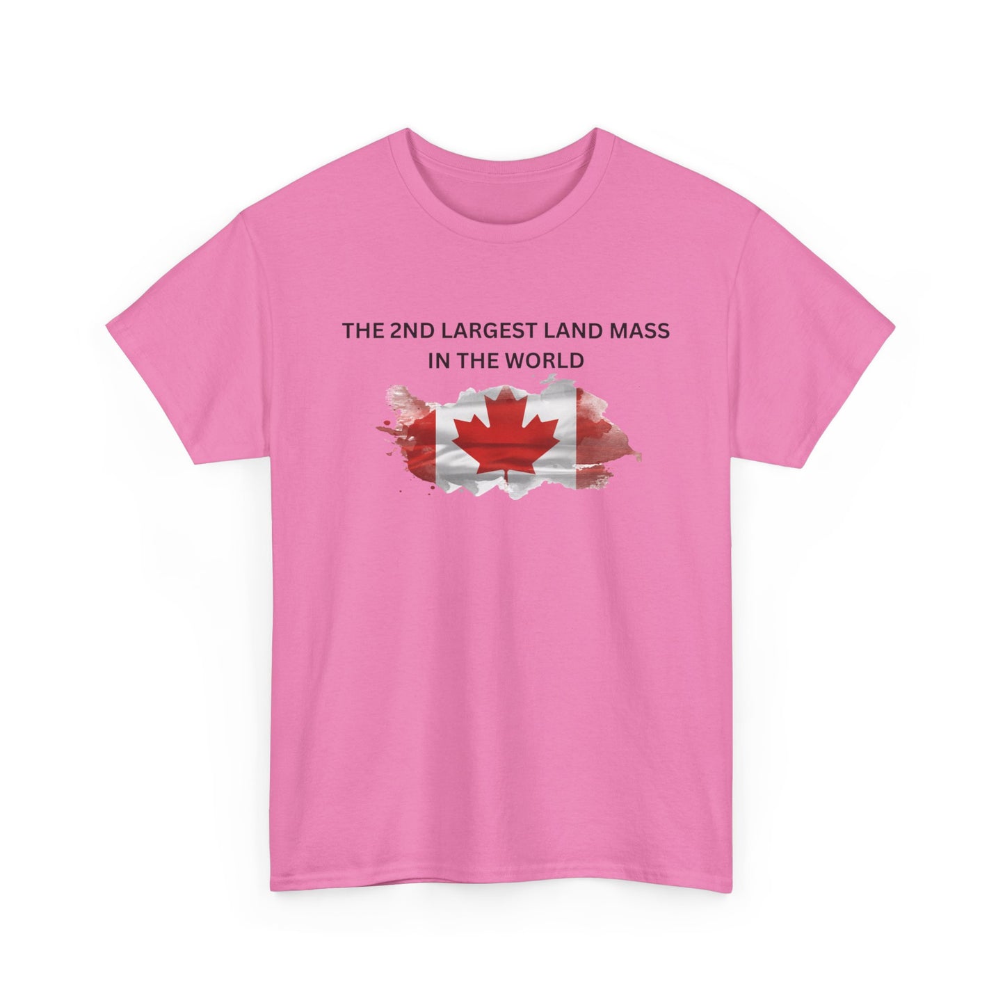 Canada Proud Heavy Cotton Tee - The 2nd Largest Land Mass in the World