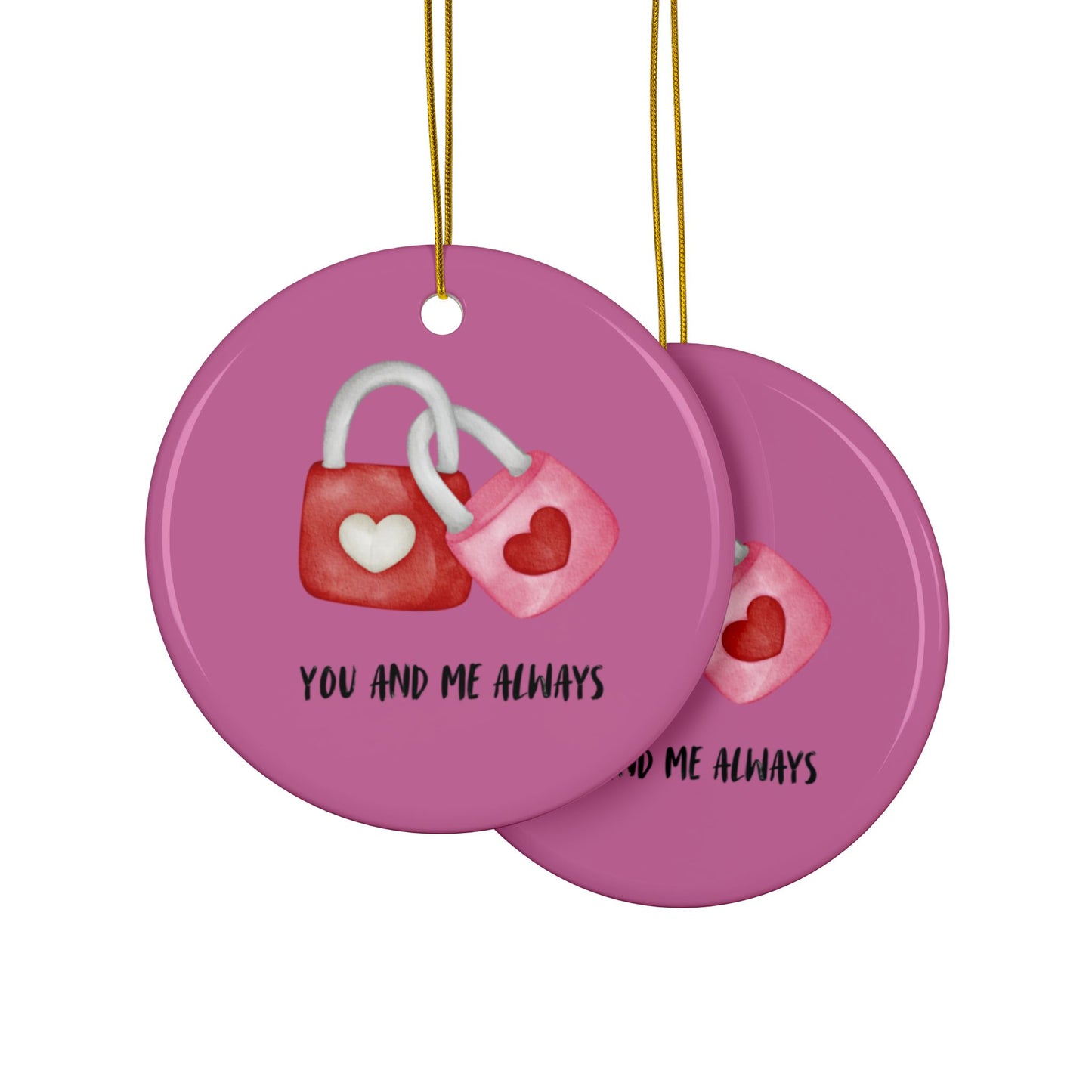 ‘You and Me Always’ Ceramic Ornaments, 2-Side Print, (1pc, 3pcs, 5pcs, 10pcs)