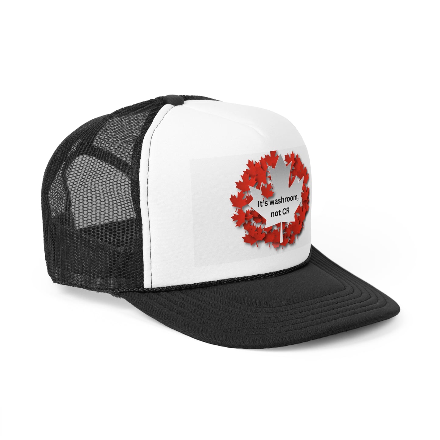 Canadian Trucker Cap - "It's Washroom, Not CR" - Fun Canada Hat for Proud Canadians
