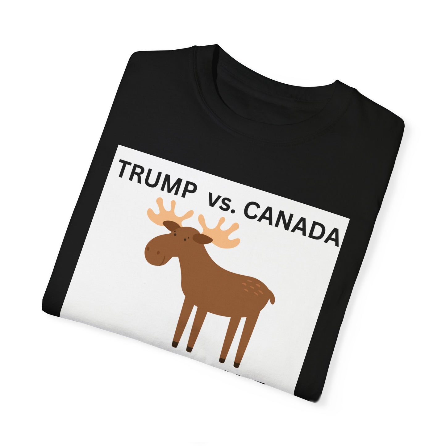 Funny Moose Fight T-Shirt - Trump vs. Canada Unisex Tee
