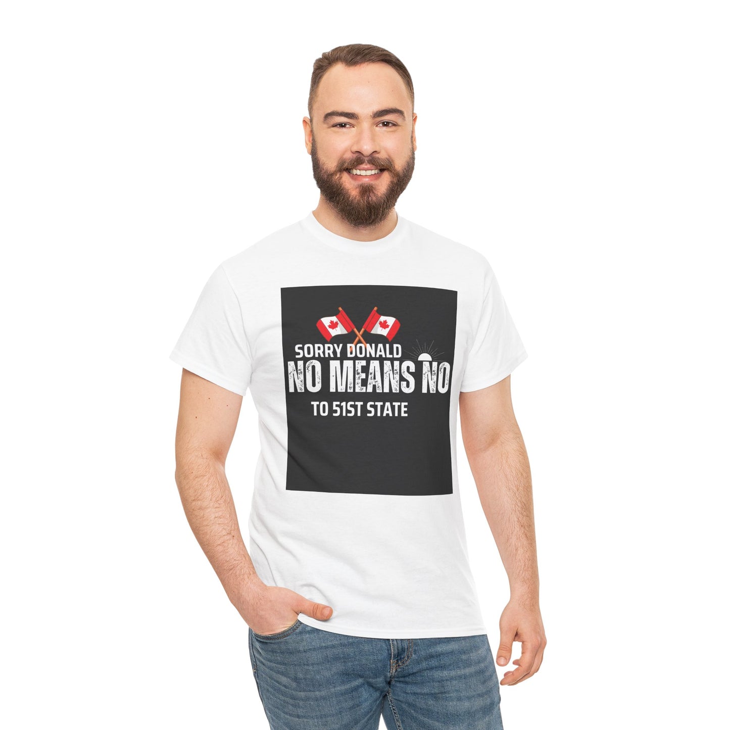 Unisex Heavy Cotton Tee - "Sorry Donald, No Means No to 51st State"