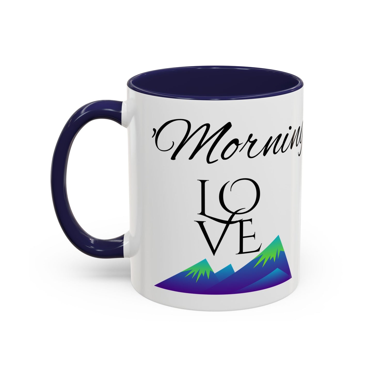‘MORNING LOVE’ Accent Coffee Mug (11, 15oz)