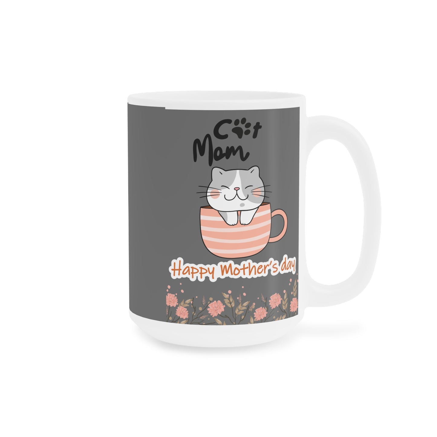 Happy Mother's Day Cat Mom Ceramic Mug - Cute Floral Design