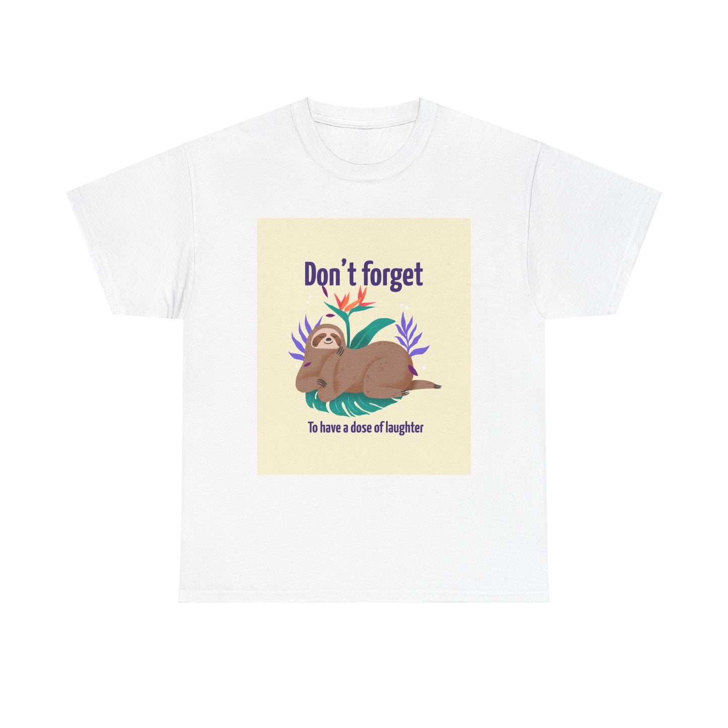 ‘Have a dose of Laughter’ Unisex Heavy Cotton Tee