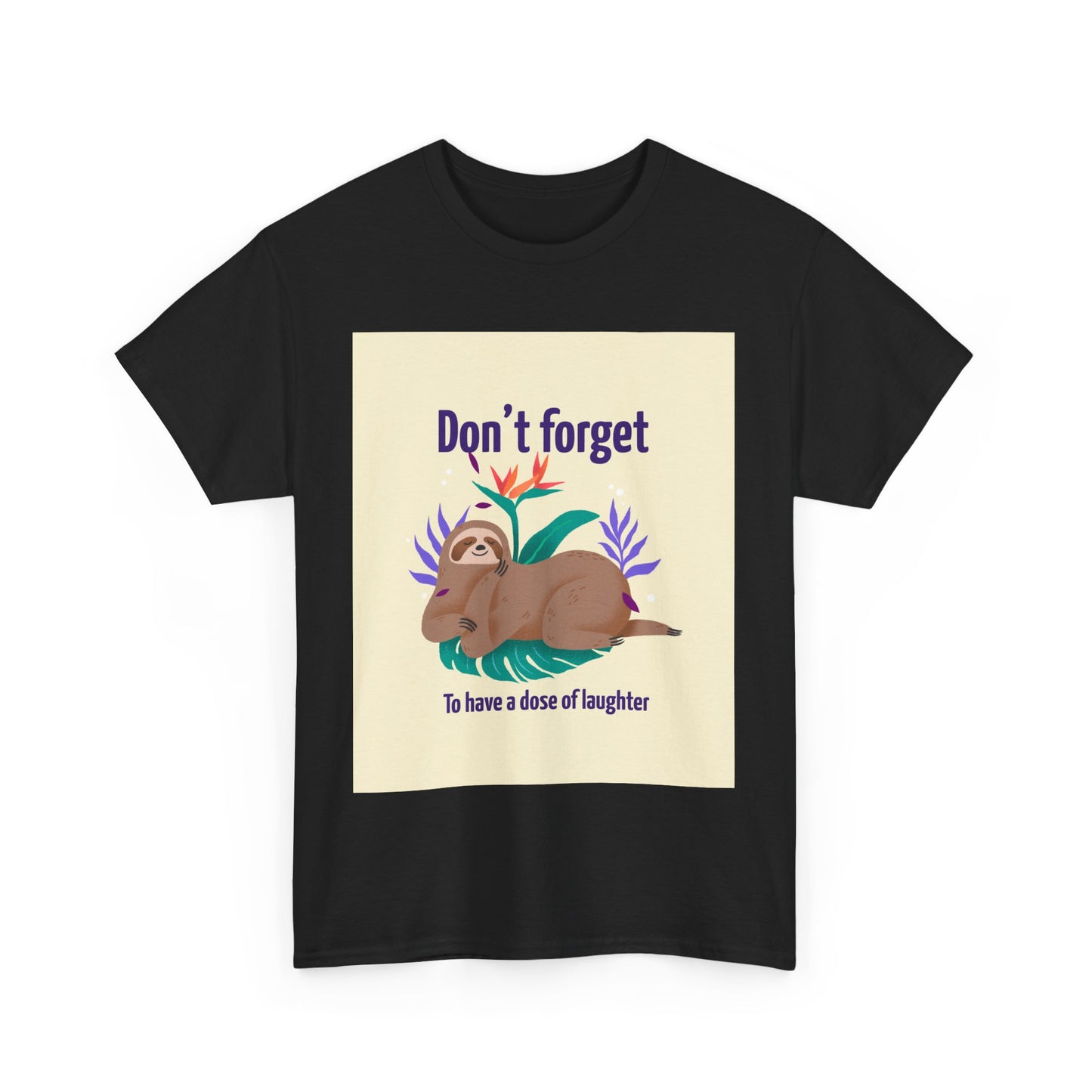 ‘Have a dose of Laughter’ Unisex Heavy Cotton Tee