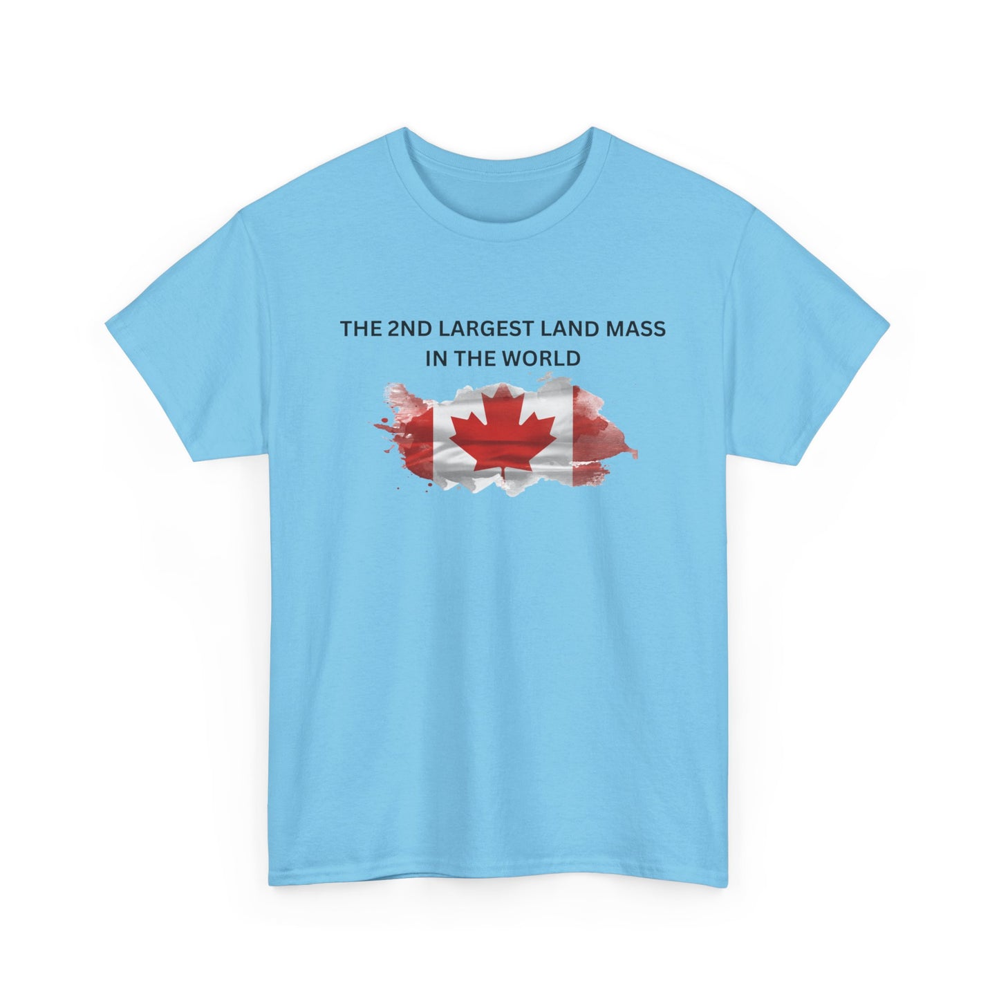 Canada Proud Heavy Cotton Tee - The 2nd Largest Land Mass in the World