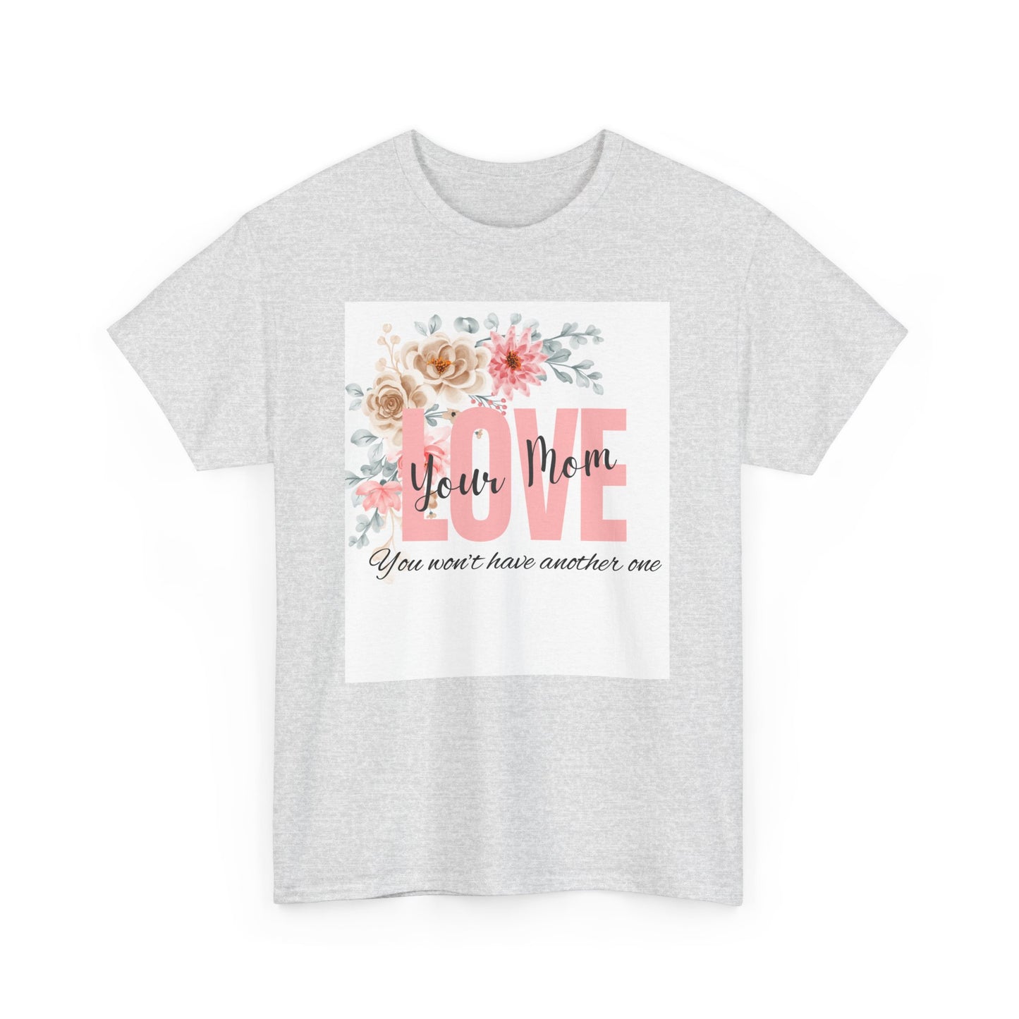 Love You Mom Unisex Heavy Cotton Tee - Perfect Gift for Mother's Day