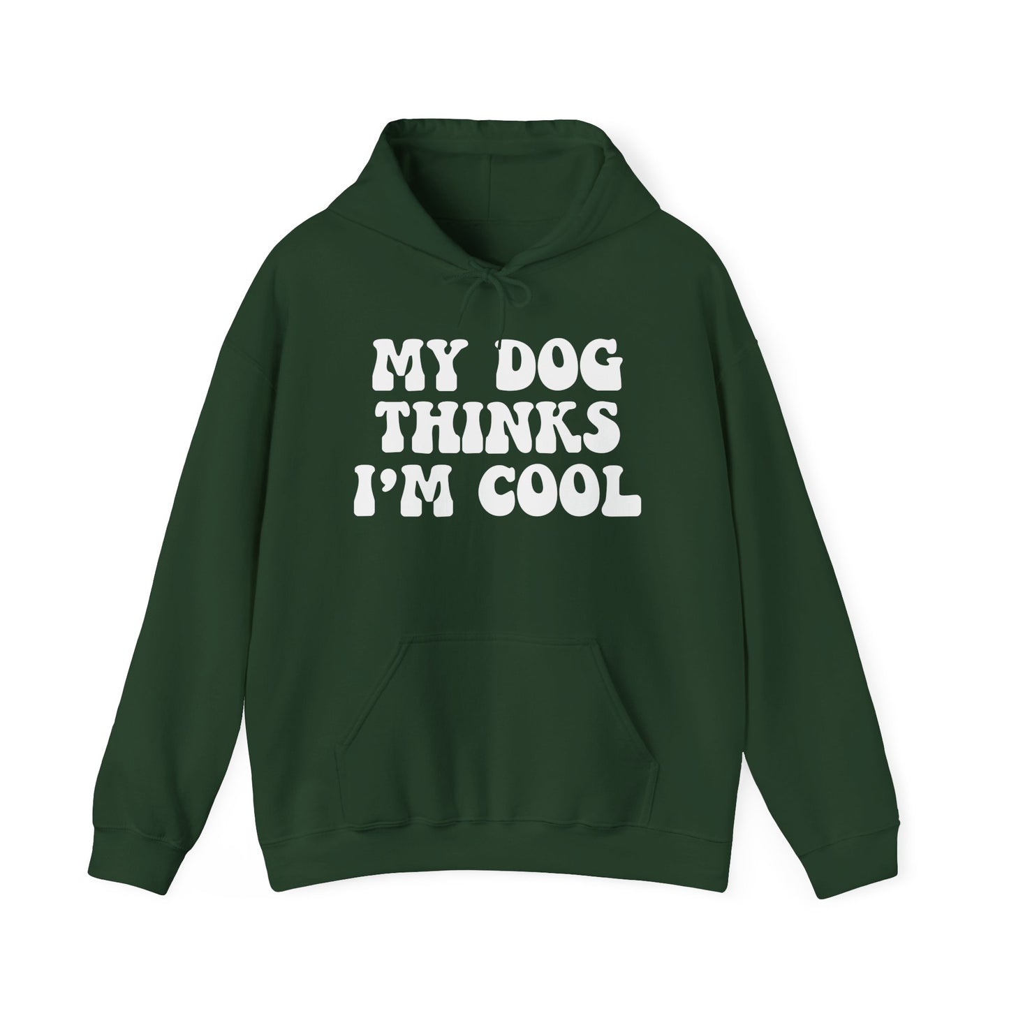 ‘My dog thinks I’m cool’ Heavy Blend™ Hooded Sweatshirt