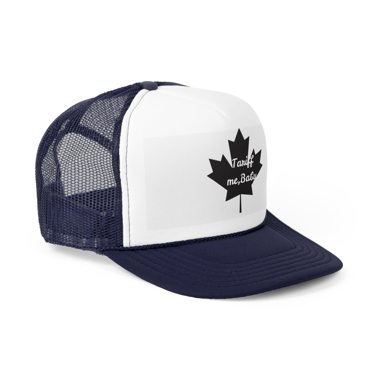 Tariff Me, Baby! Canadian Trucker Cap