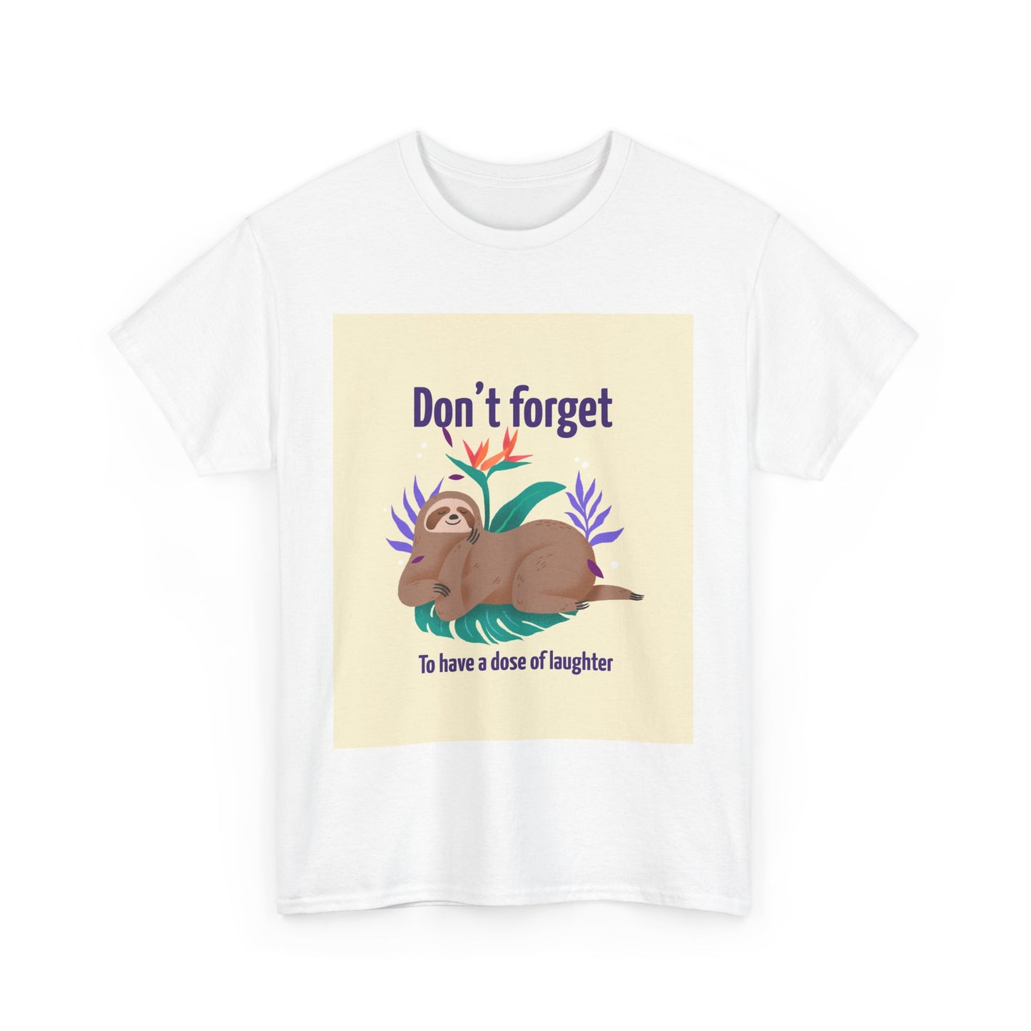 ‘Have a dose of Laughter’ Unisex Heavy Cotton Tee
