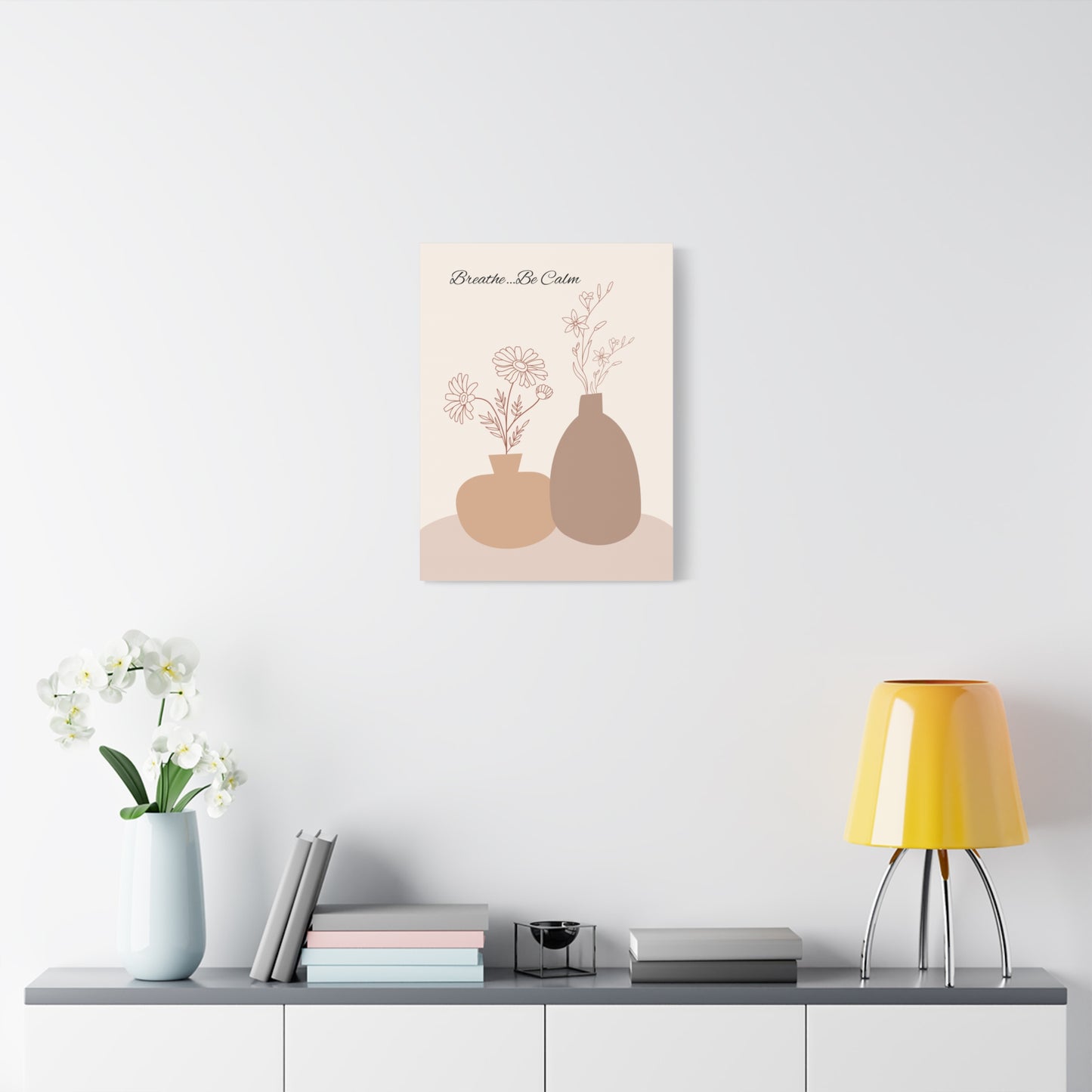‘Breathe…Be Calm’ Matte Canvas, Stretched, 1.25"