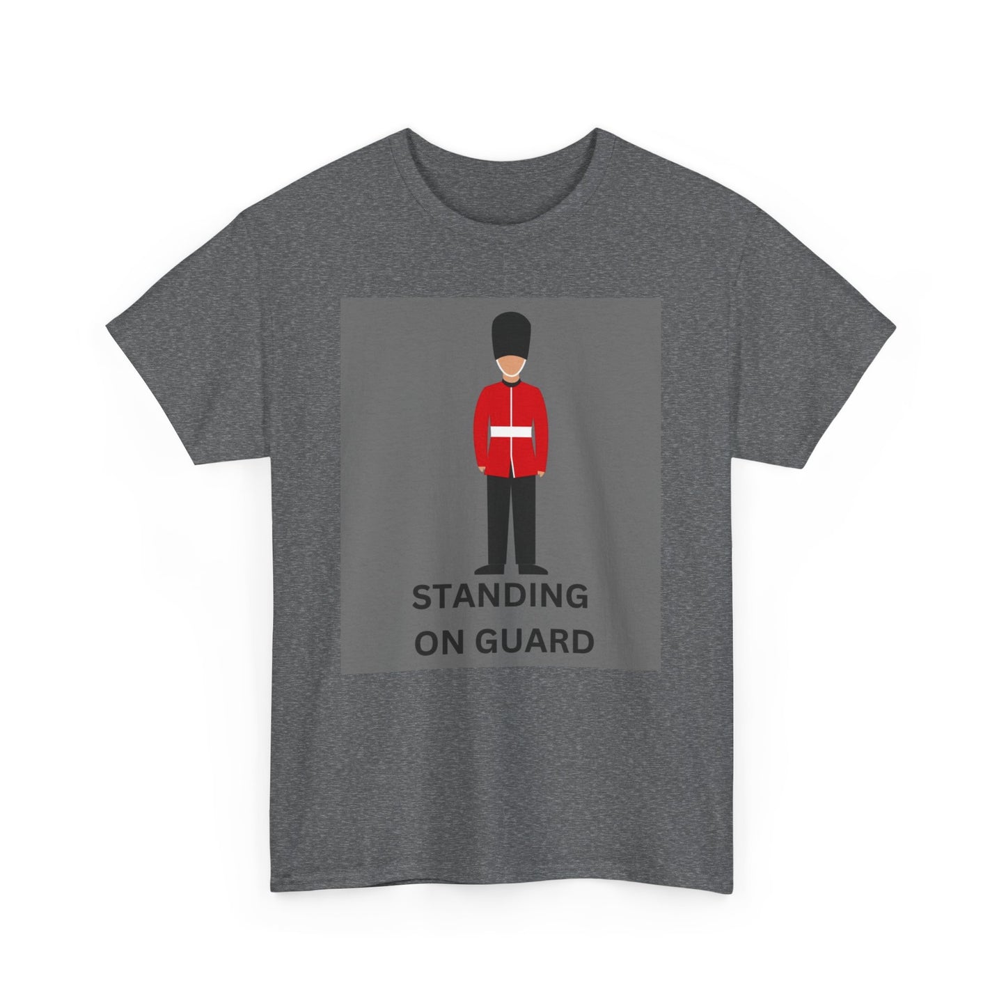 Standing On Guard Graphic Unisex Heavy Cotton Tee