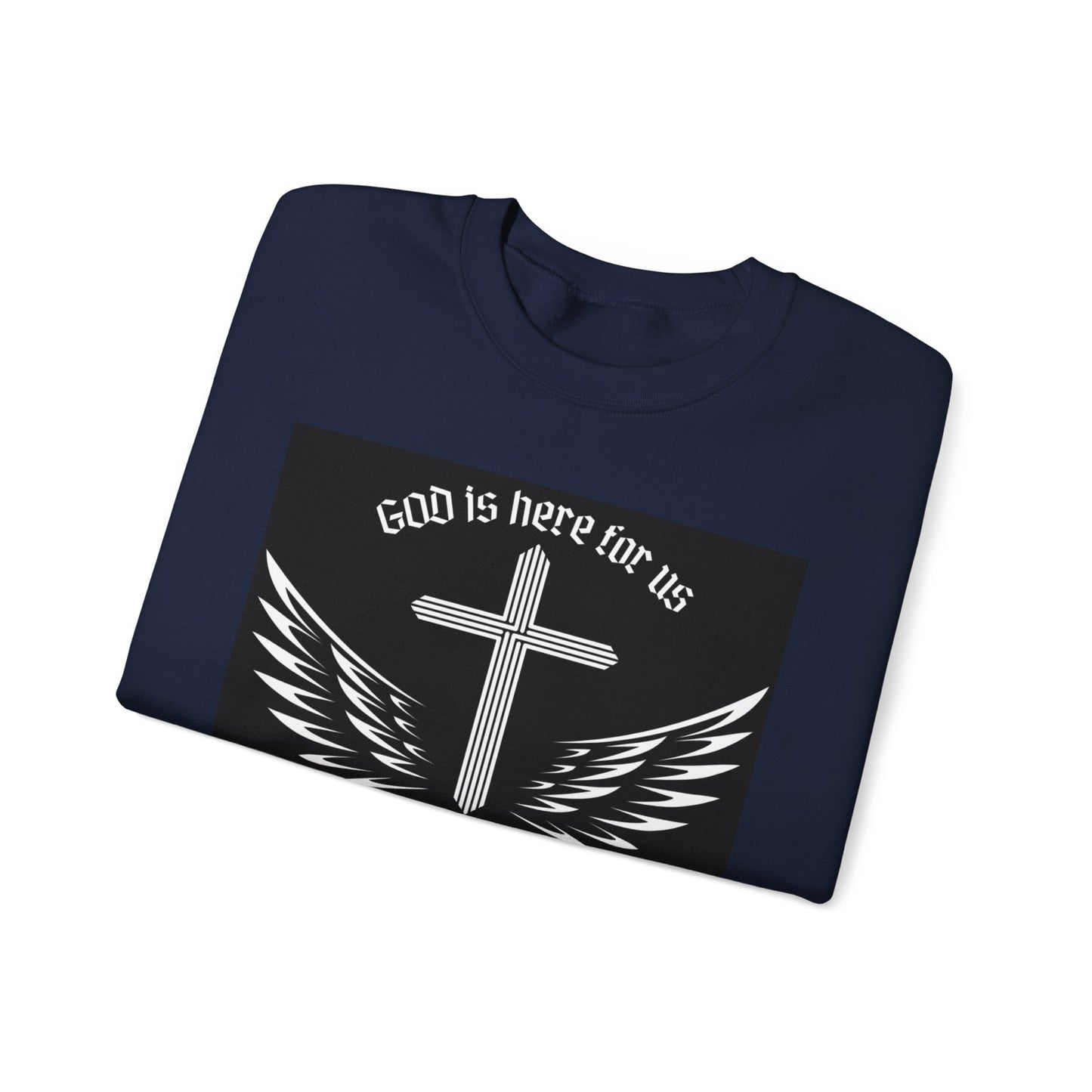 Unisex Heavy Blend Sweatshirt - "God is Here for Us" Inspirational Crewneck