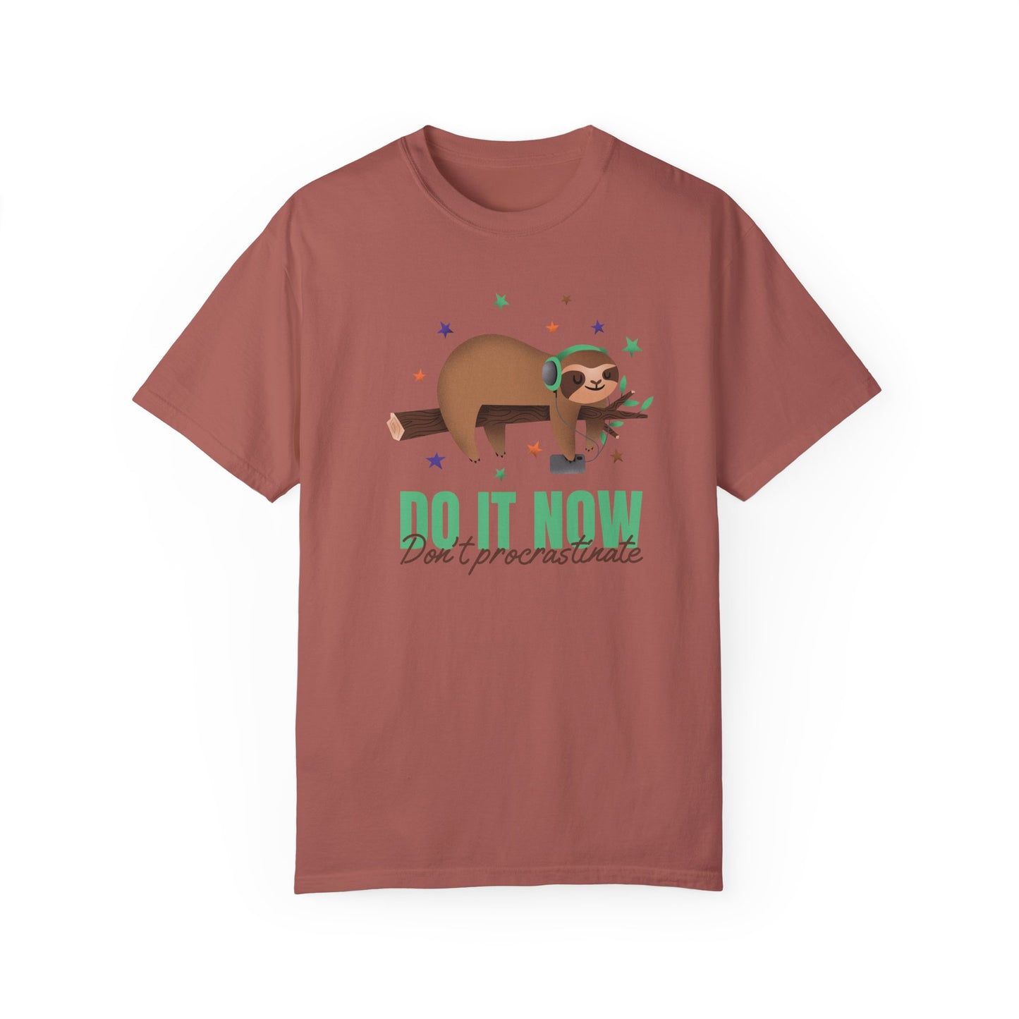 ‘Do it Now’ Unisex Garment-Dyed T-shirt