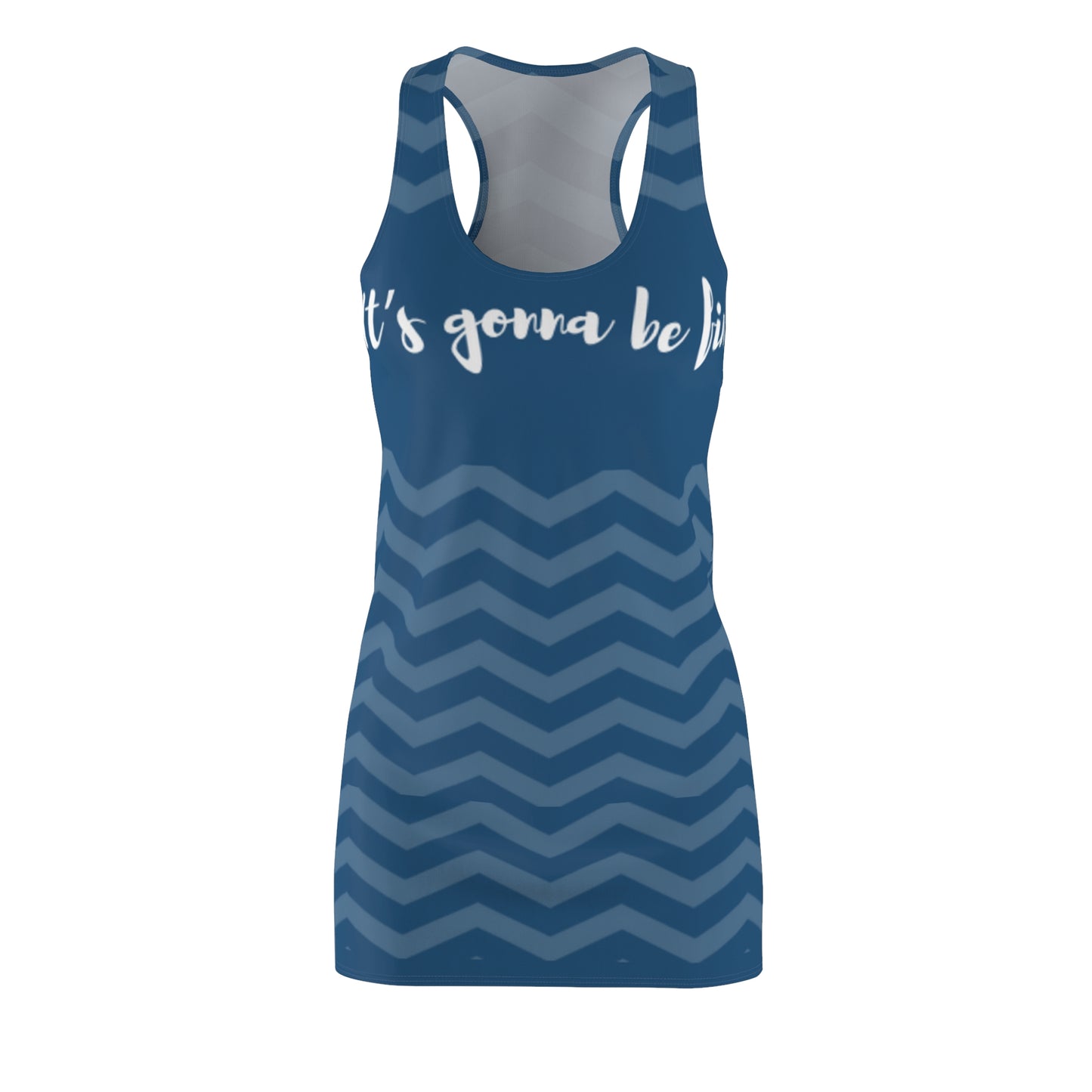 ‘It’s gonna be fine’ Women's Cut & Sew Racerback Dress (AOP)