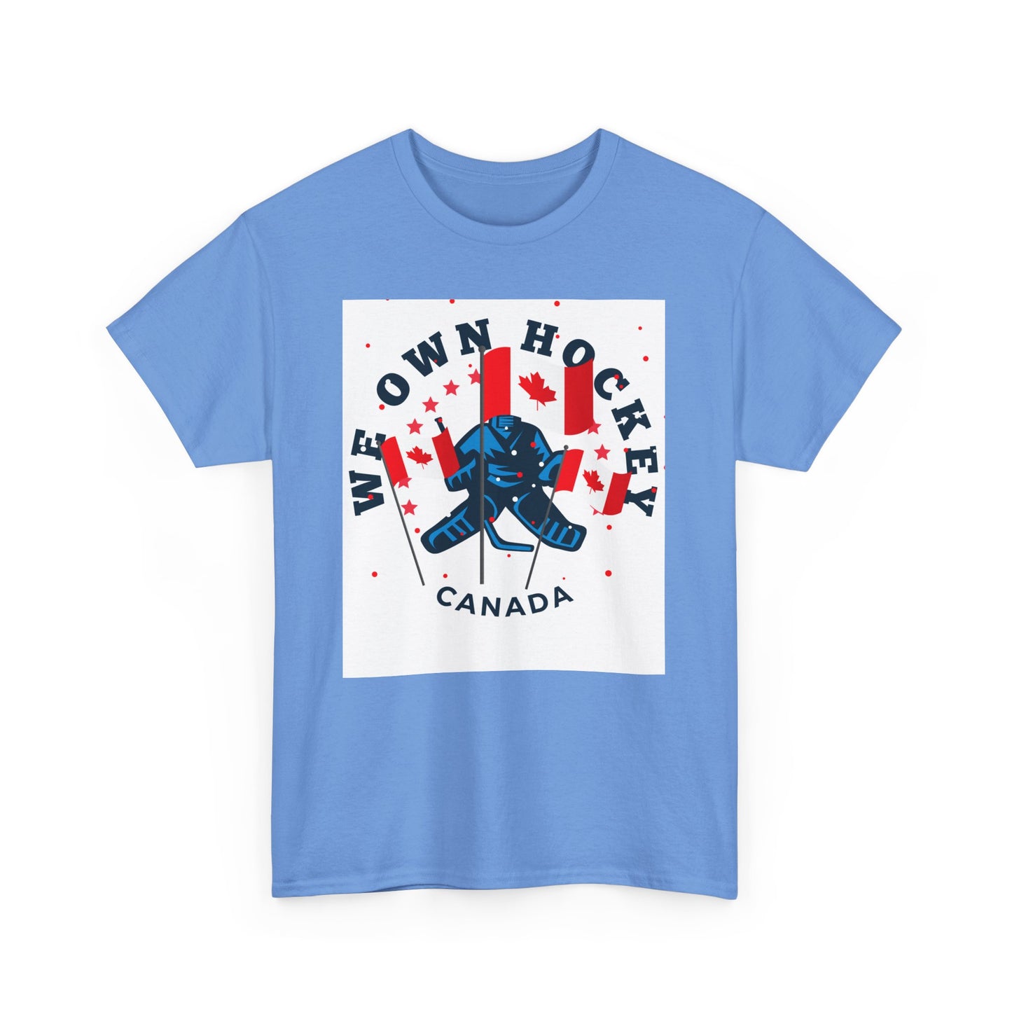 We Own Hockey Canada Unisex Heavy Cotton Tee – Perfect for Ice Hockey Fans