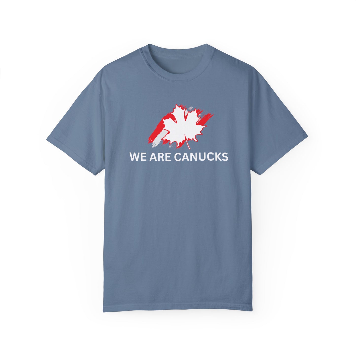 Unisex Garment-Dyed T-shirt - 'We Are Canucks' Canada Pride Tee