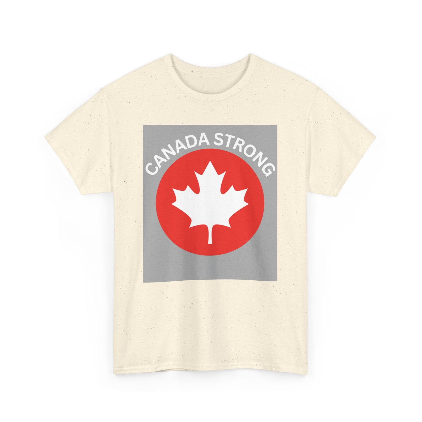 Canada Strong Unisex Heavy Cotton Tee