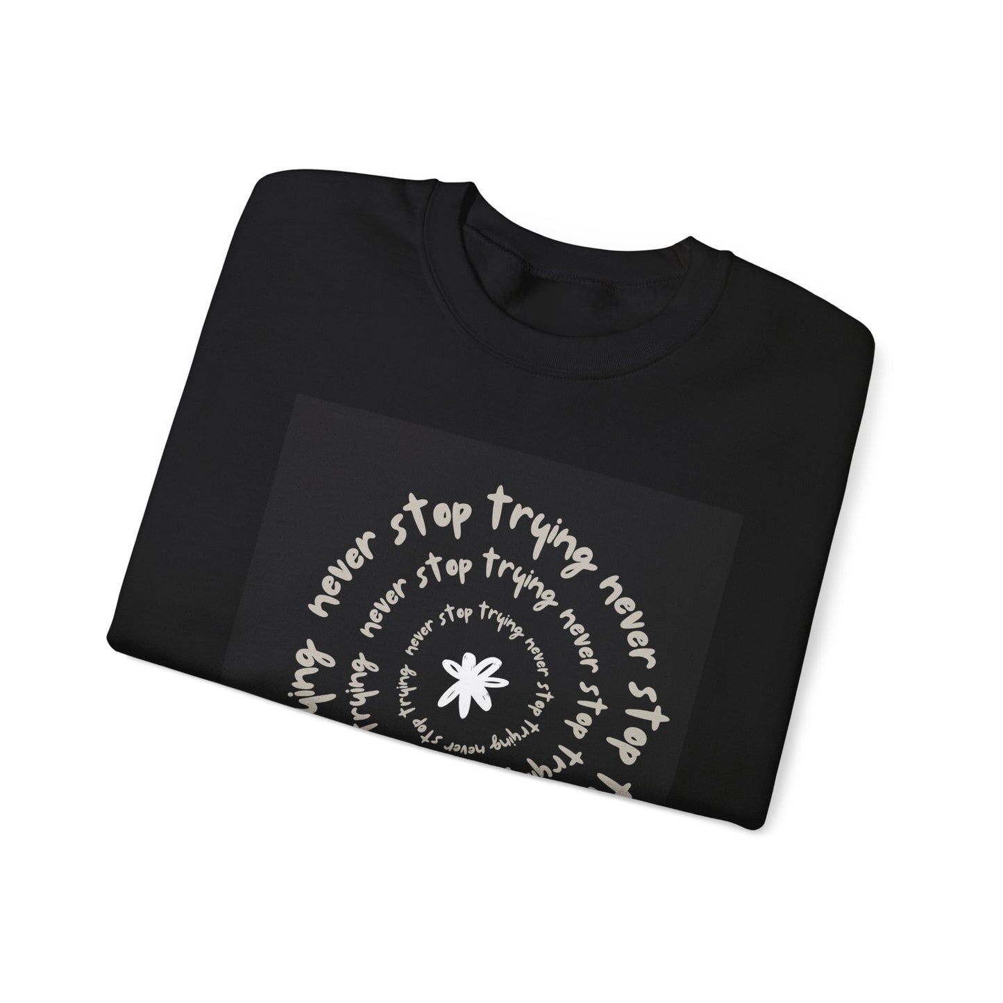 ‘Never Stop Trying’ Unisex Heavy Blend™ Crewneck Sweatshirt