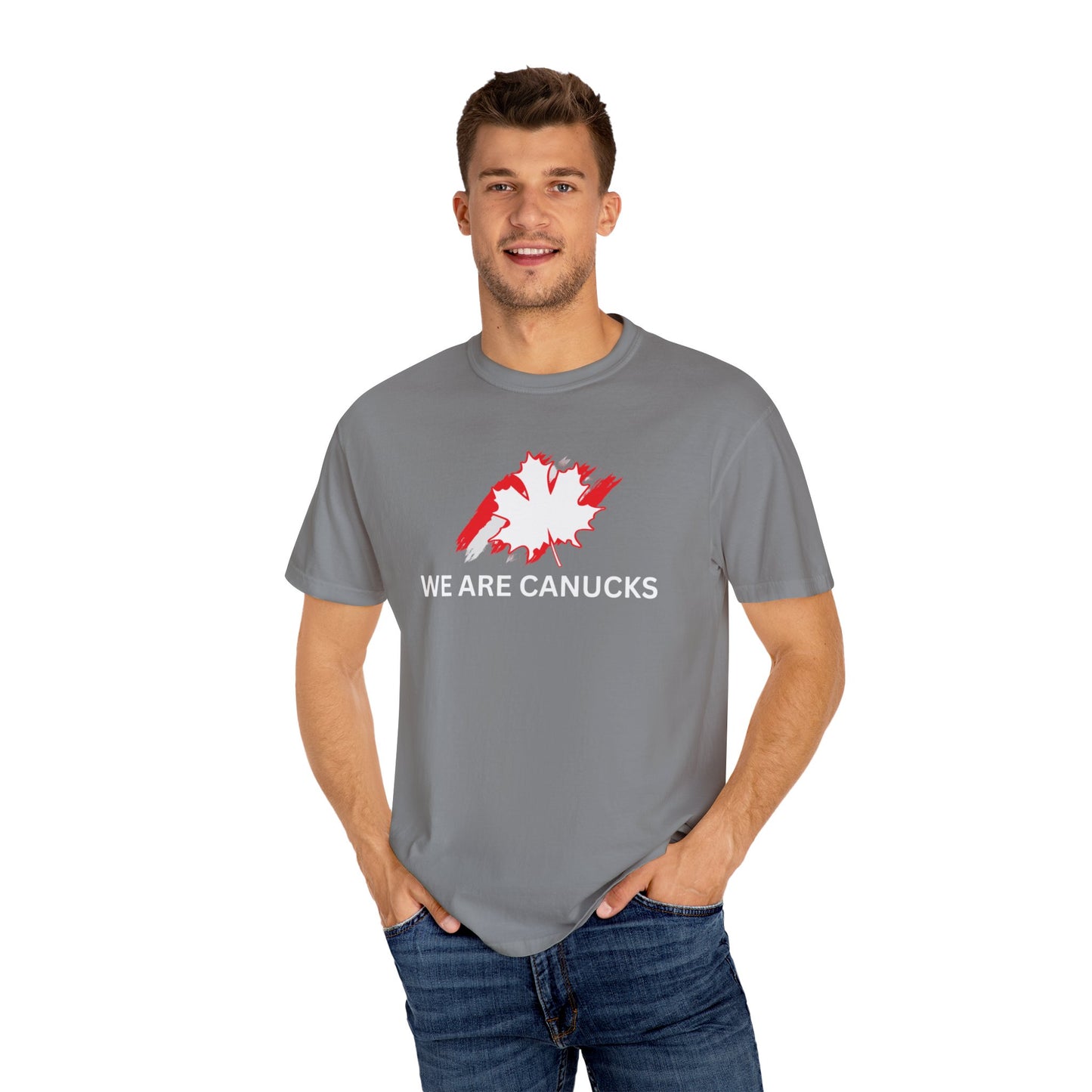 Unisex Garment-Dyed T-shirt - 'We Are Canucks' Canada Pride Tee