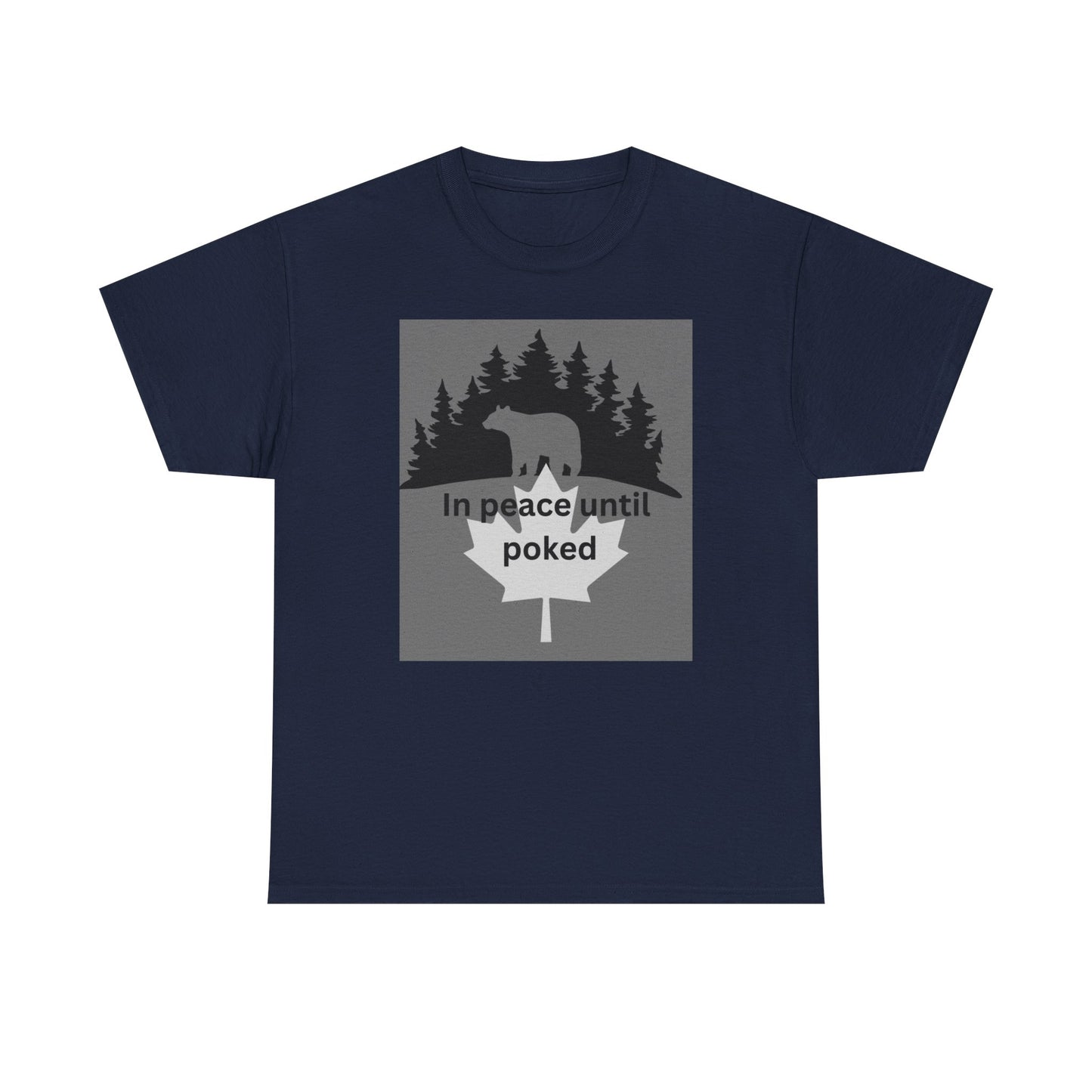 Unisex Heavy Cotton Tee - 'In Peace Until Poked' Graphic Shirt for Nature Lovers