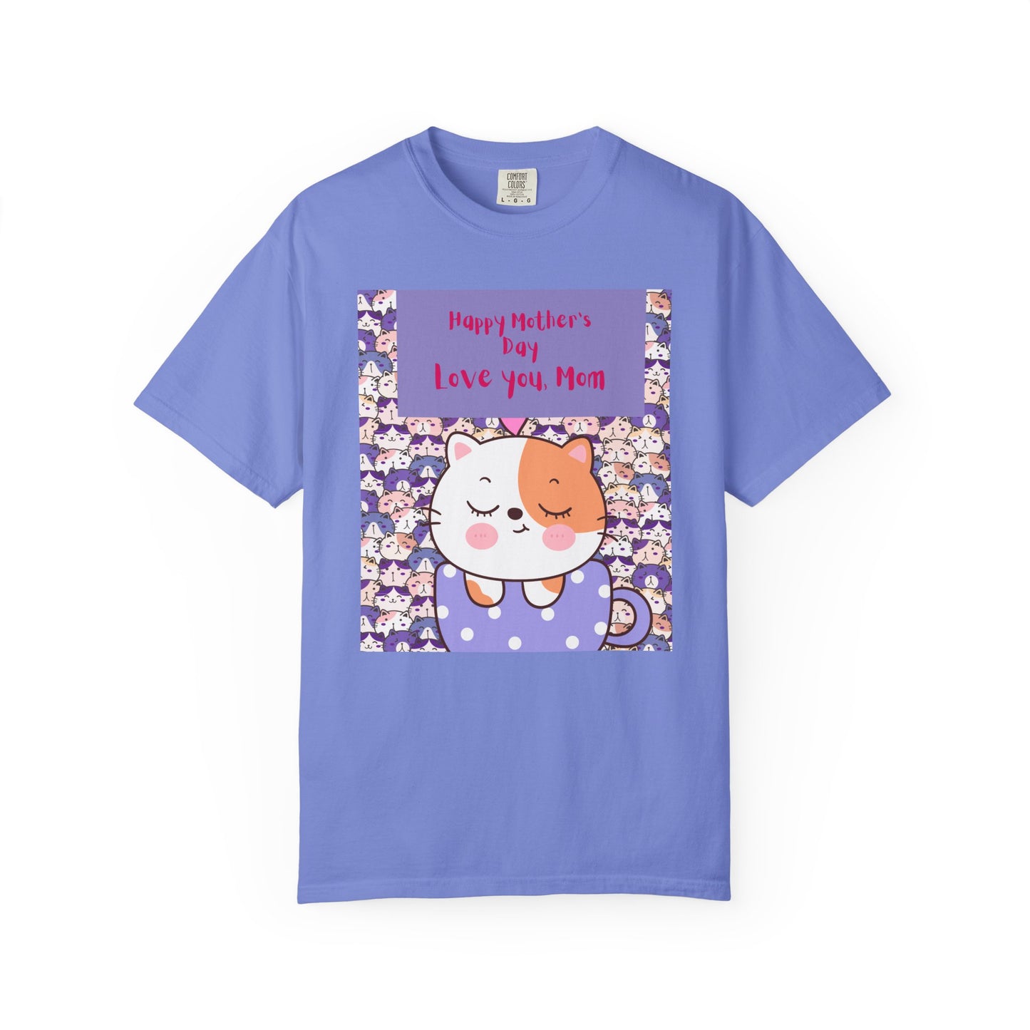 Happy Mother's Day Unisex Garment-Dyed T-Shirt