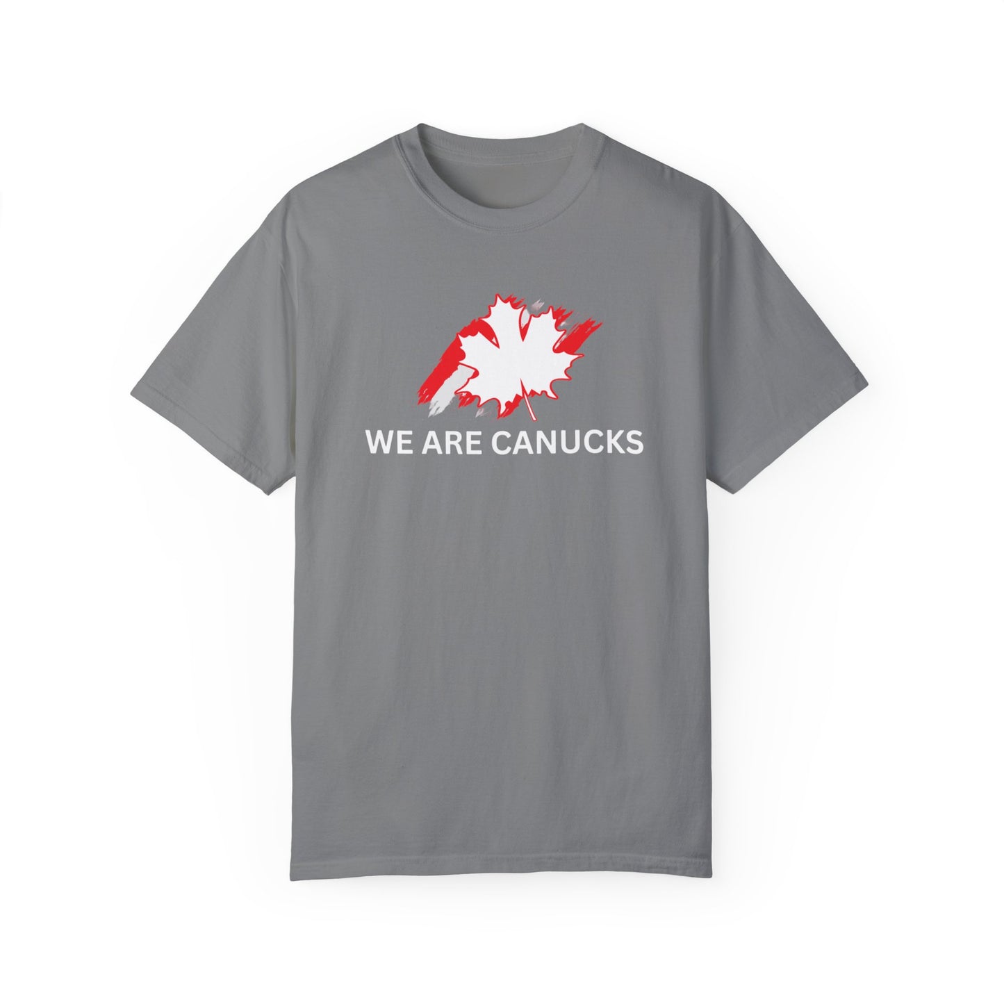 Unisex Garment-Dyed T-shirt - 'We Are Canucks' Canada Pride Tee