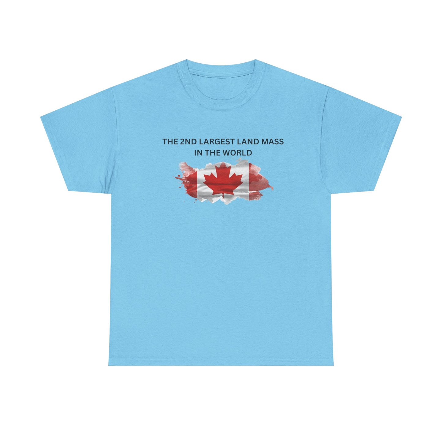 Canada Proud Heavy Cotton Tee - The 2nd Largest Land Mass in the World