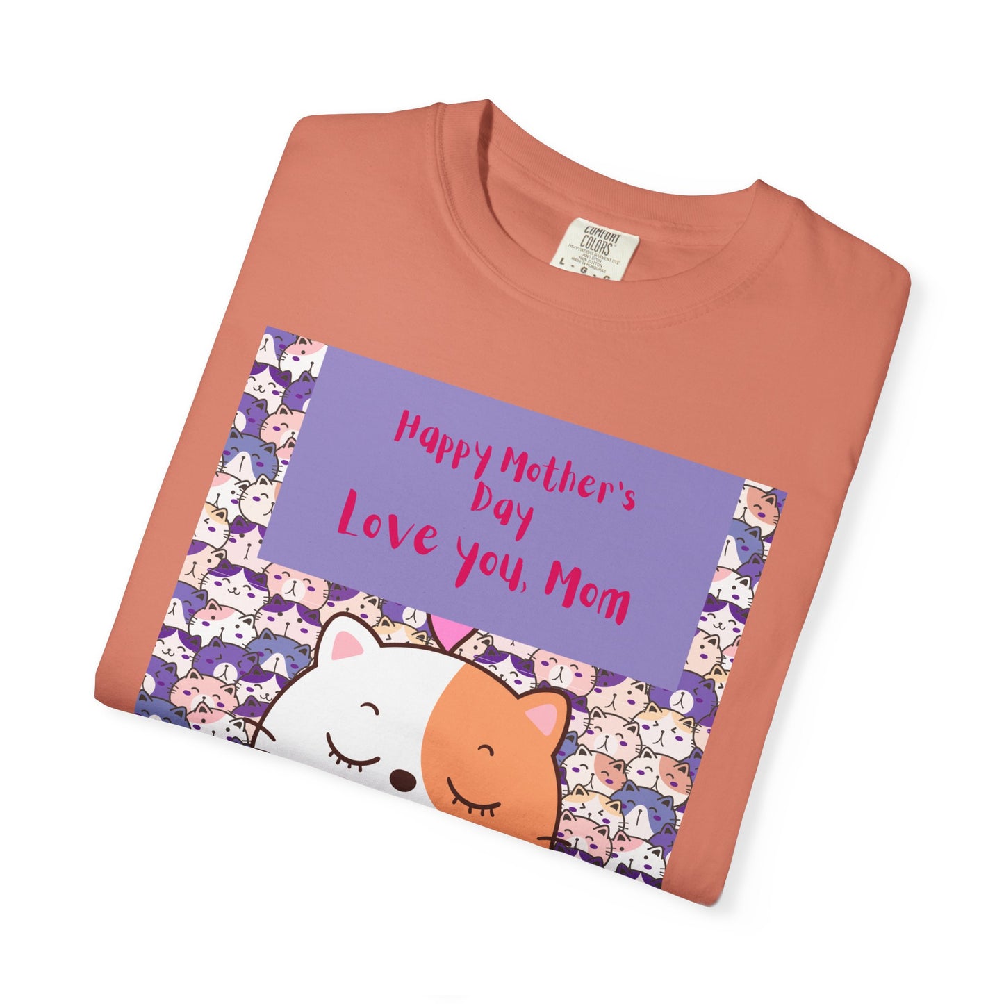 Happy Mother's Day Unisex Garment-Dyed T-Shirt
