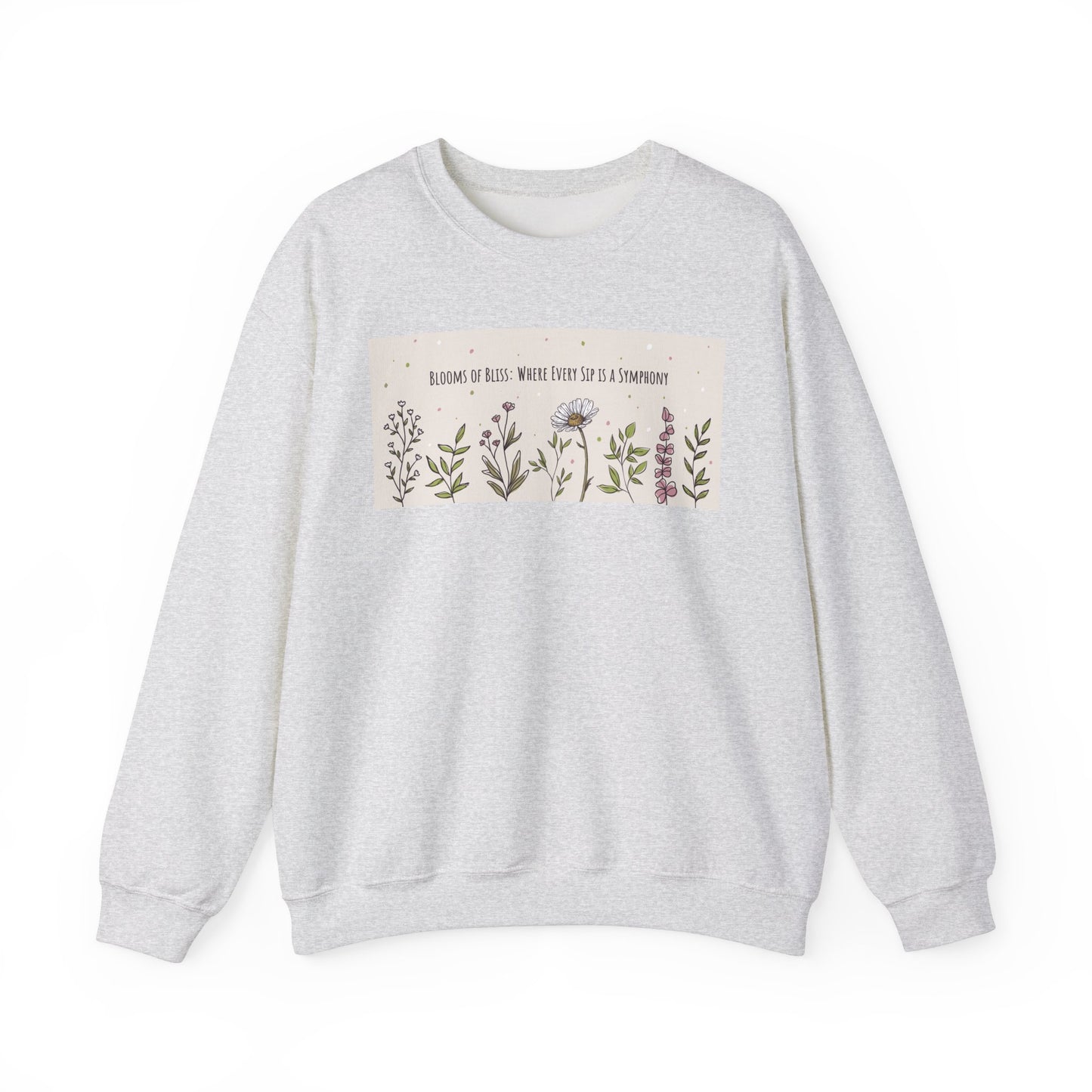 Blooming Beautifulness Sweatshirt - Unisex Crewneck with Floral Design, Perfect for Nature Lovers