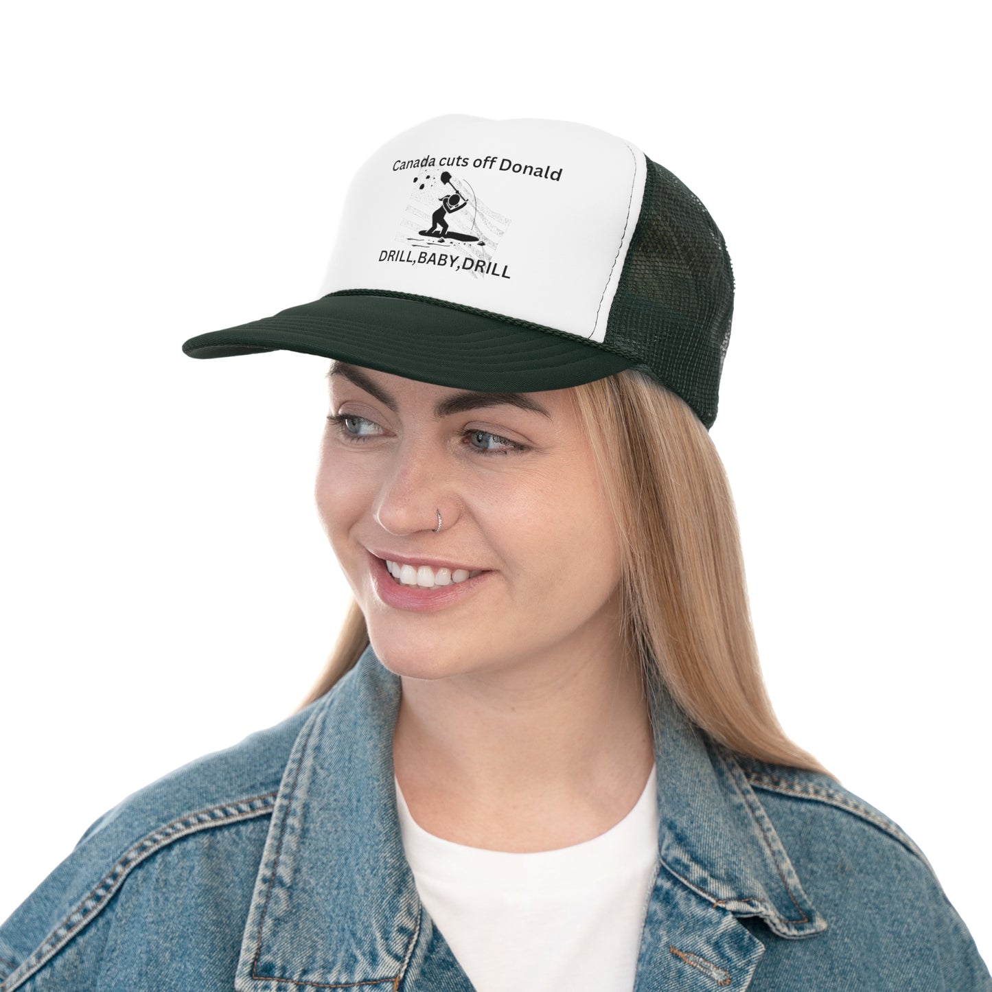 Funny Political Trucker Cap | Canada Cuts Off Donald | Drill, Baby, Drill