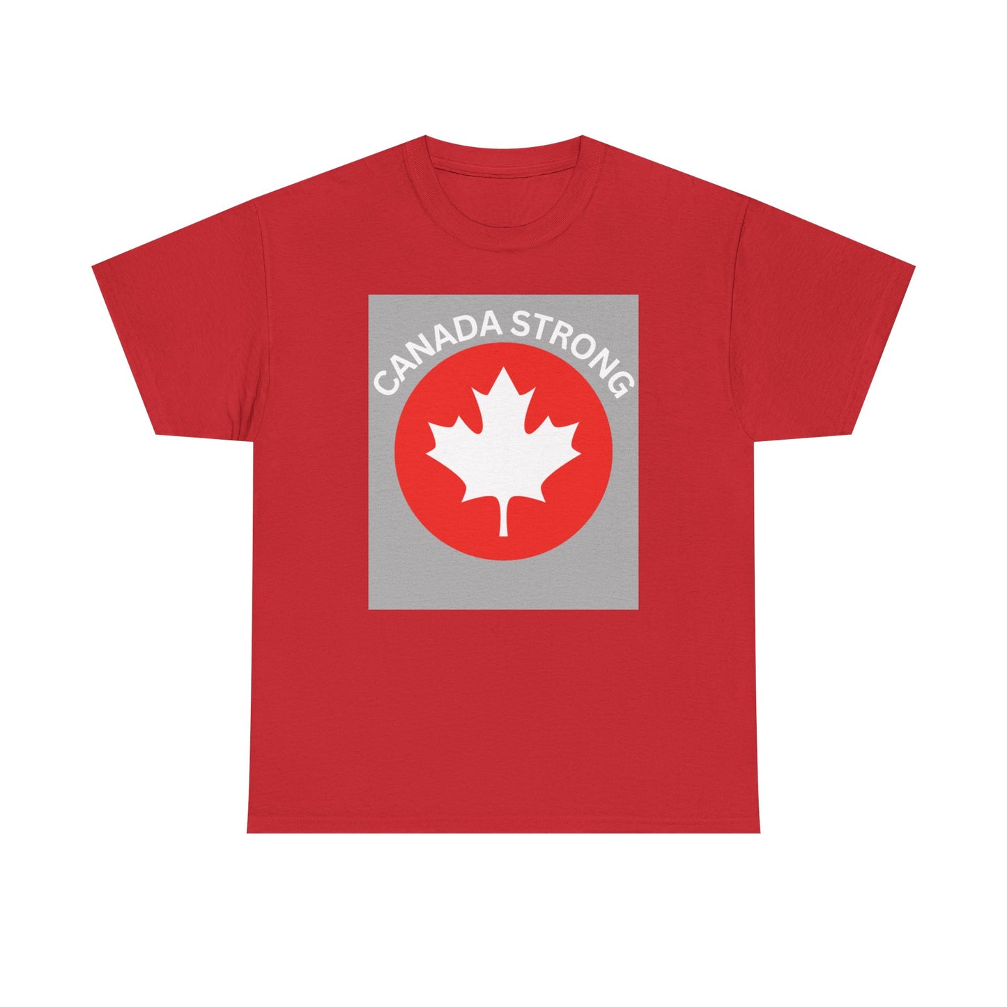Canada Strong Unisex Heavy Cotton Tee