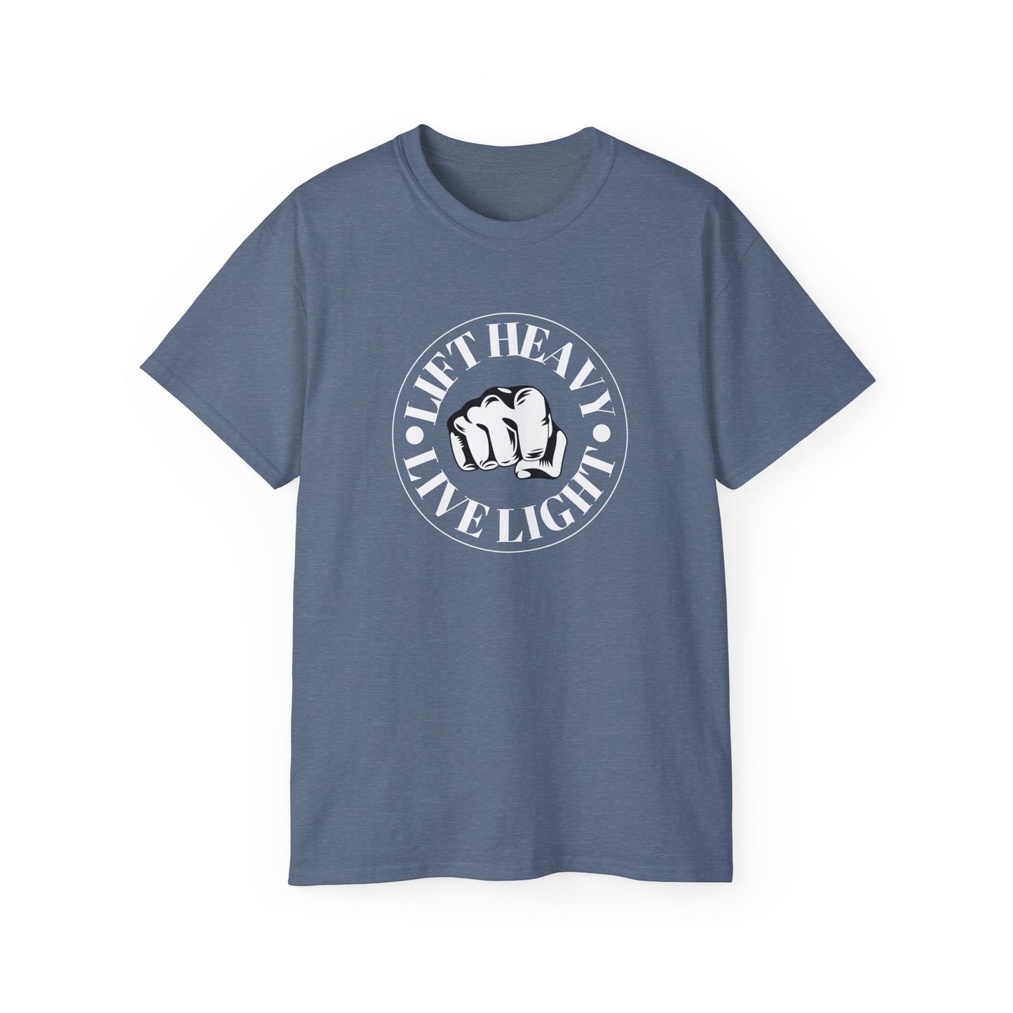 ‘LIFT HEAVY LIVE LIGHT’ Unisex Ultra Cotton Tee