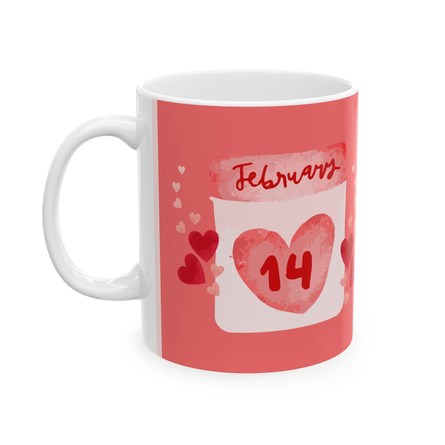 ‘Happy Valentines Day’ Ceramic Mug, (11oz, 15oz)