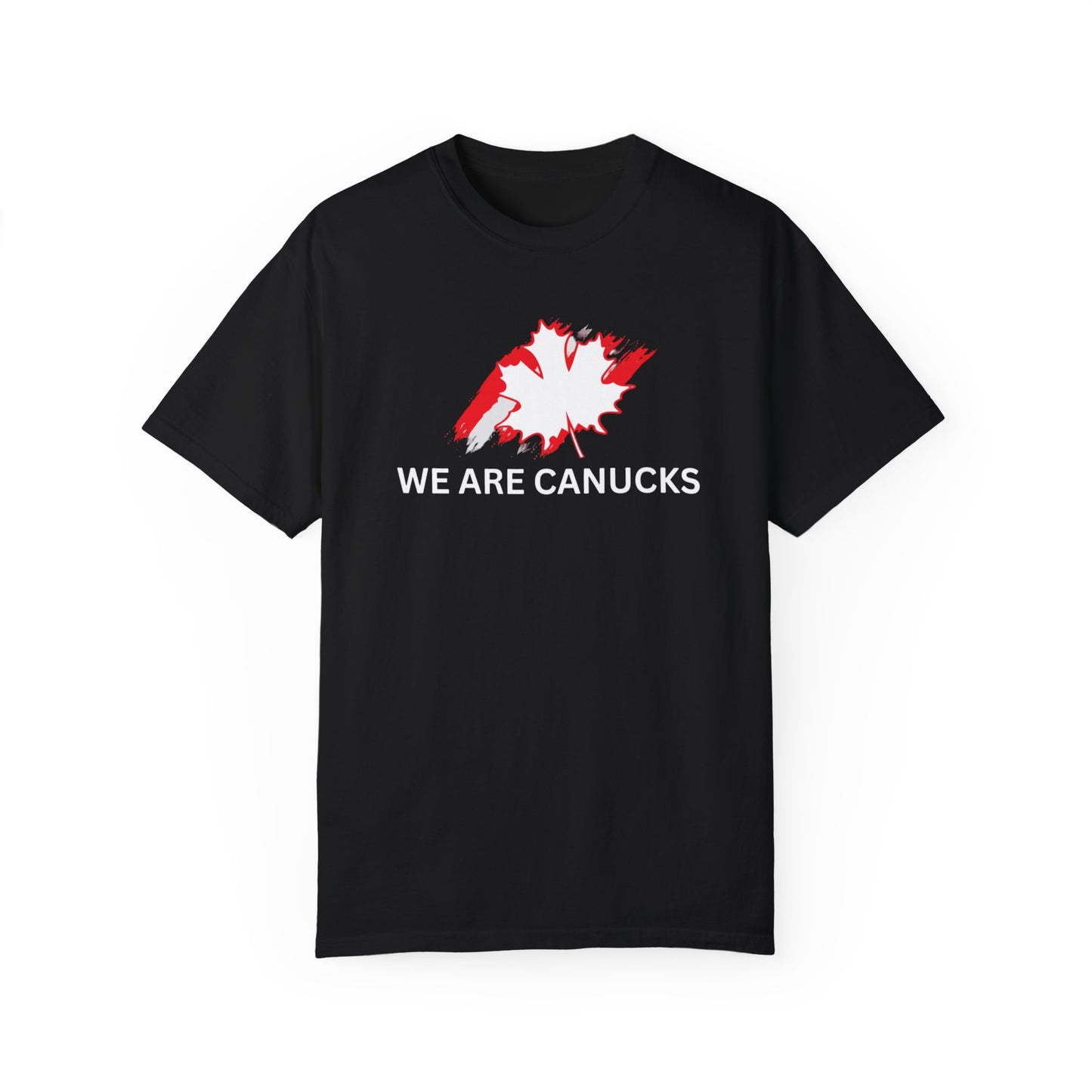 Unisex Garment-Dyed T-shirt - 'We Are Canucks' Canada Pride Tee