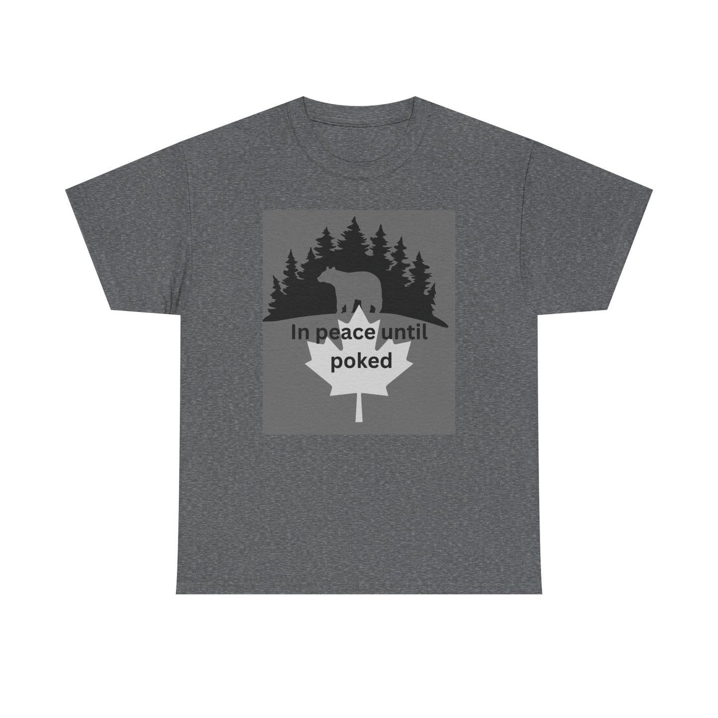Unisex Heavy Cotton Tee - 'In Peace Until Poked' Graphic Shirt for Nature Lovers