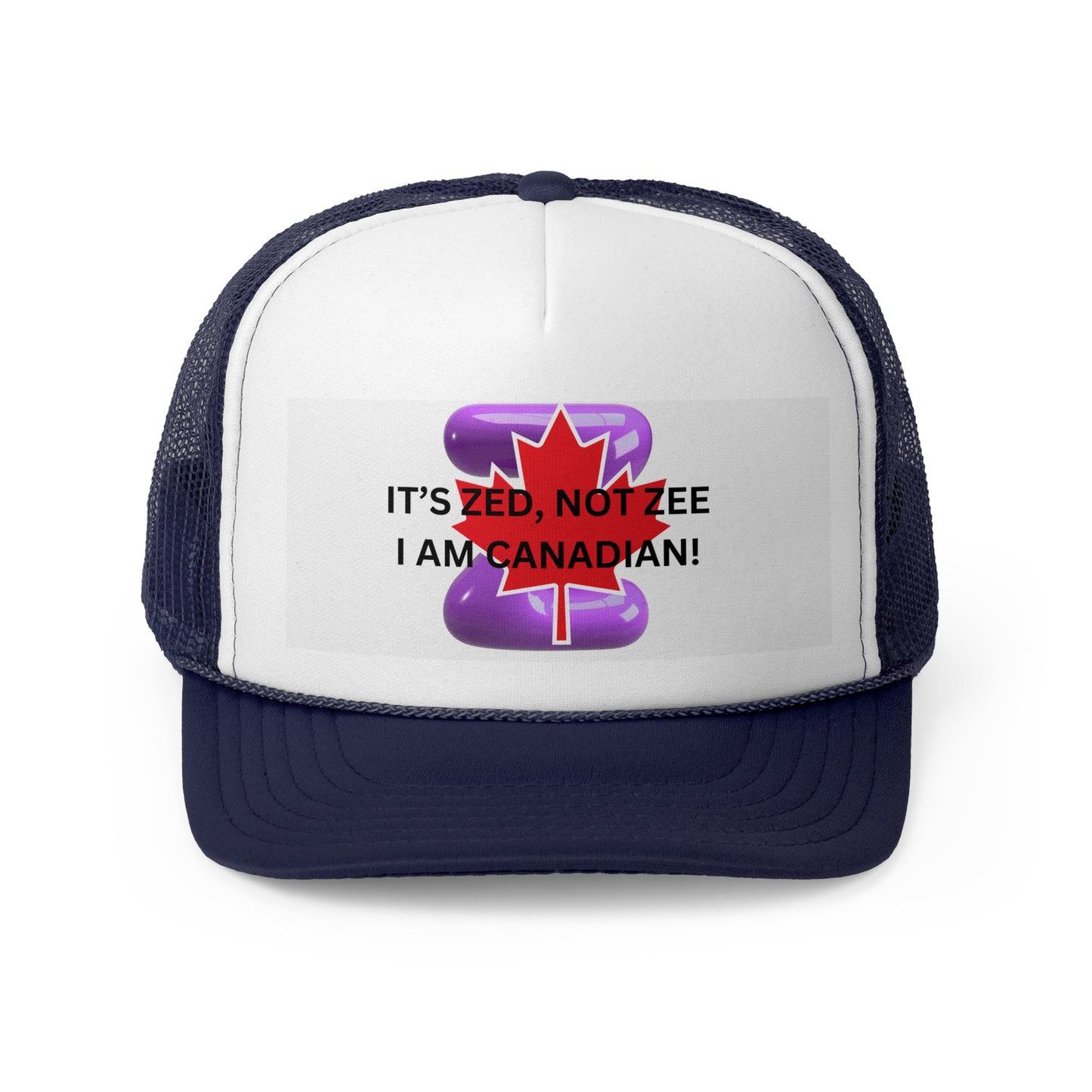 Canadian Humor Trucker Cap - 'It's Zed, Not Zee'