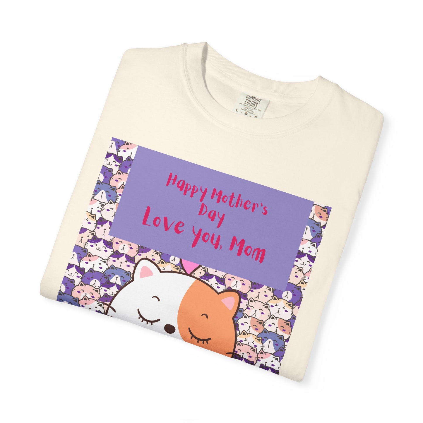 Happy Mother's Day Unisex Garment-Dyed T-Shirt