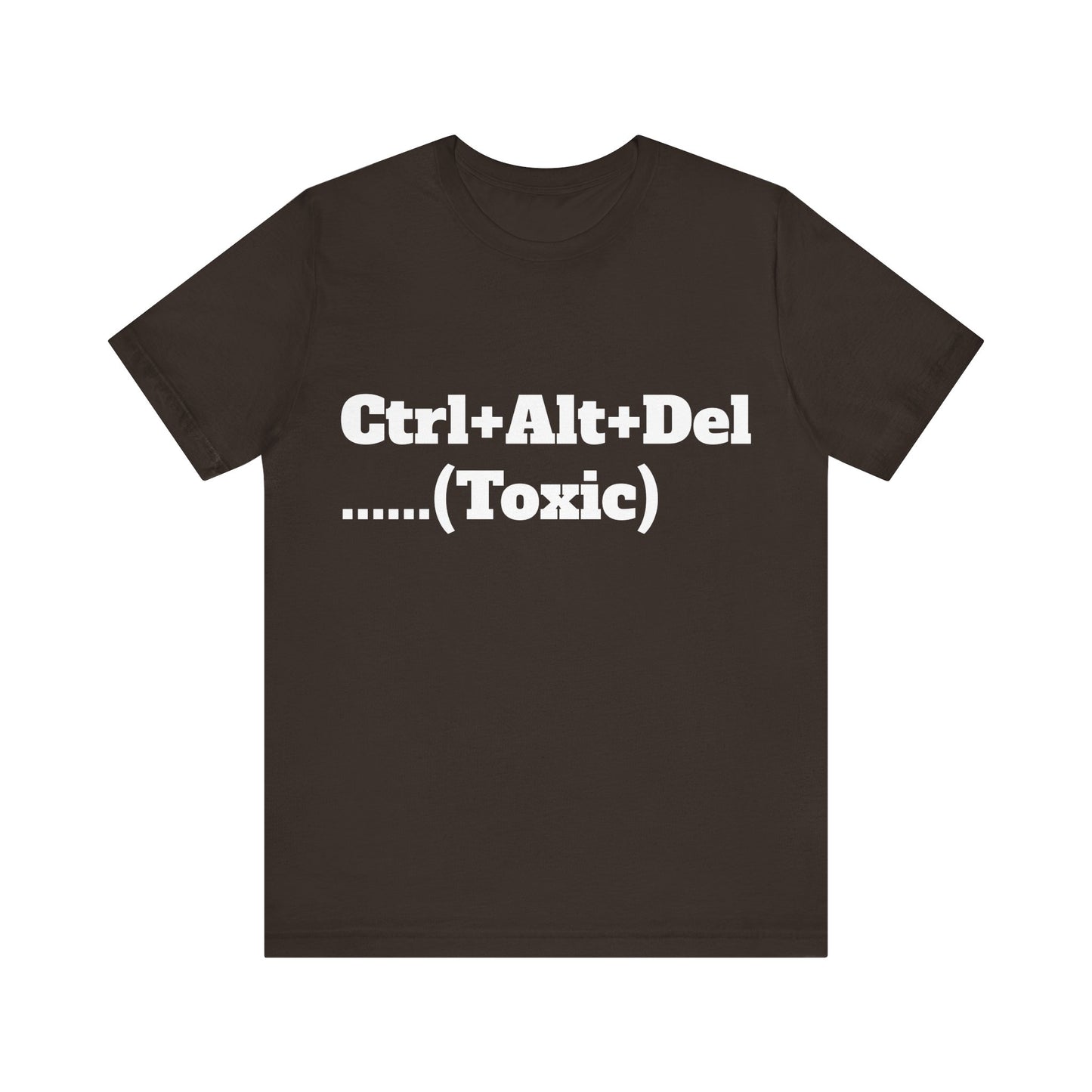 Ctrl+Alt+Del w/ White Text Unisex Jersey Short Sleeve Tee