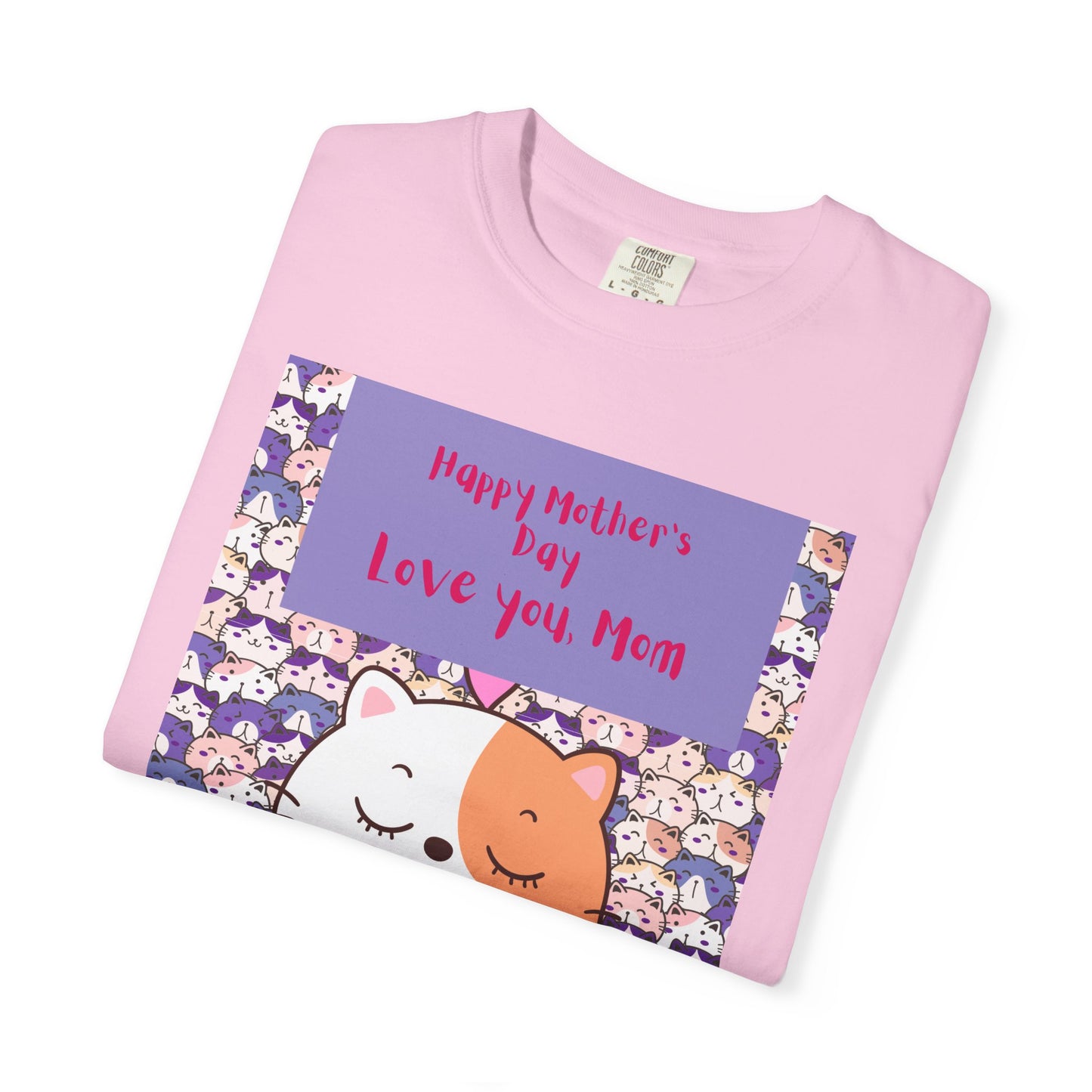 Happy Mother's Day Unisex Garment-Dyed T-Shirt