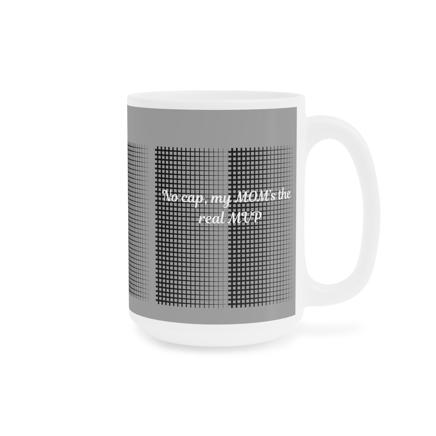 Mom's the Real MVP Ceramic Mug, Gift for Moms, Coffee Mug, Unique Mug, Mother's Day Gift, Inspirational Cup, Custom Mug